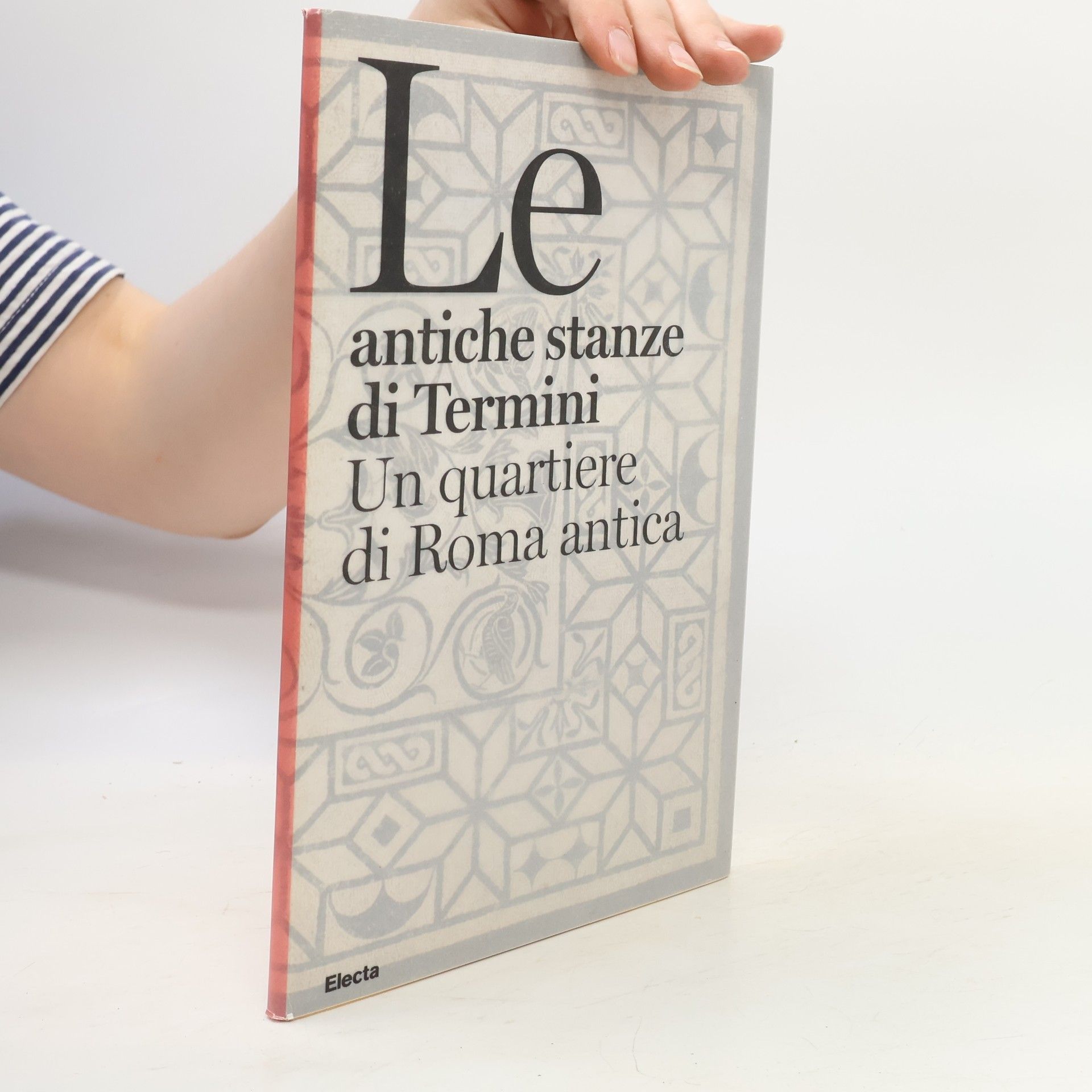 Autores varios Le antiche stanze di Termini