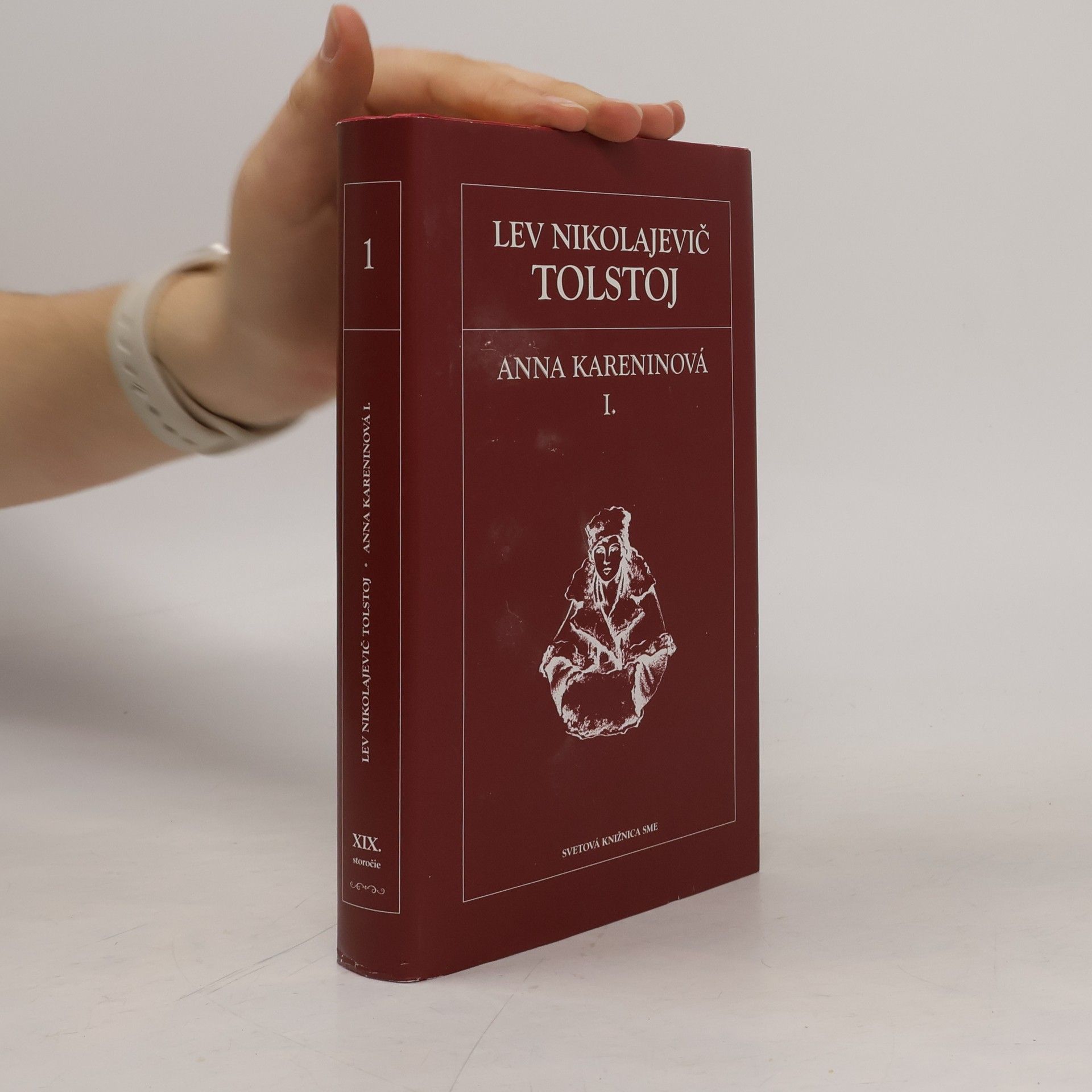 Lev Nikolajevitsj Tolstoj Anna Kareninová I.