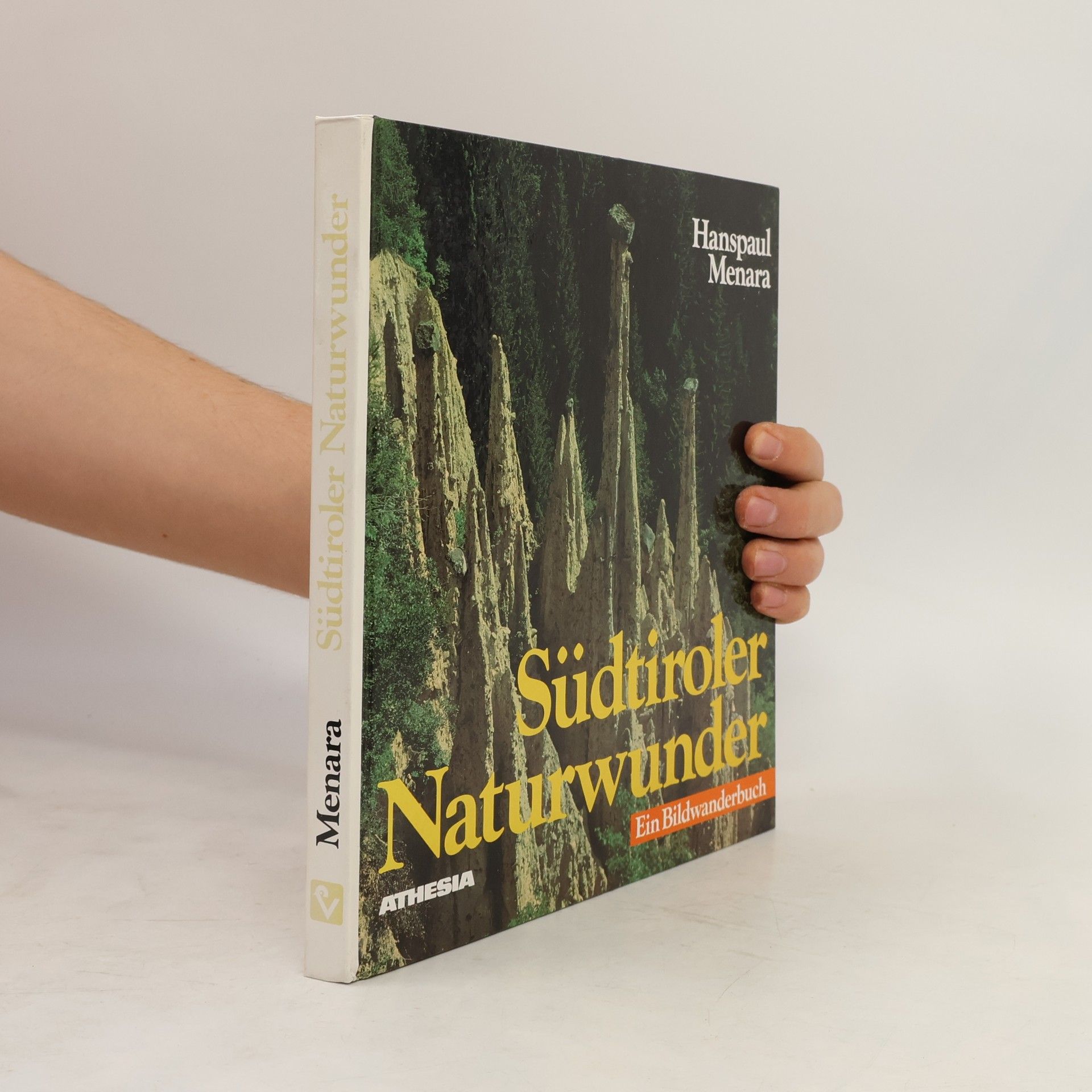 Hanspaul Menara Südtiroler Naturwunder
