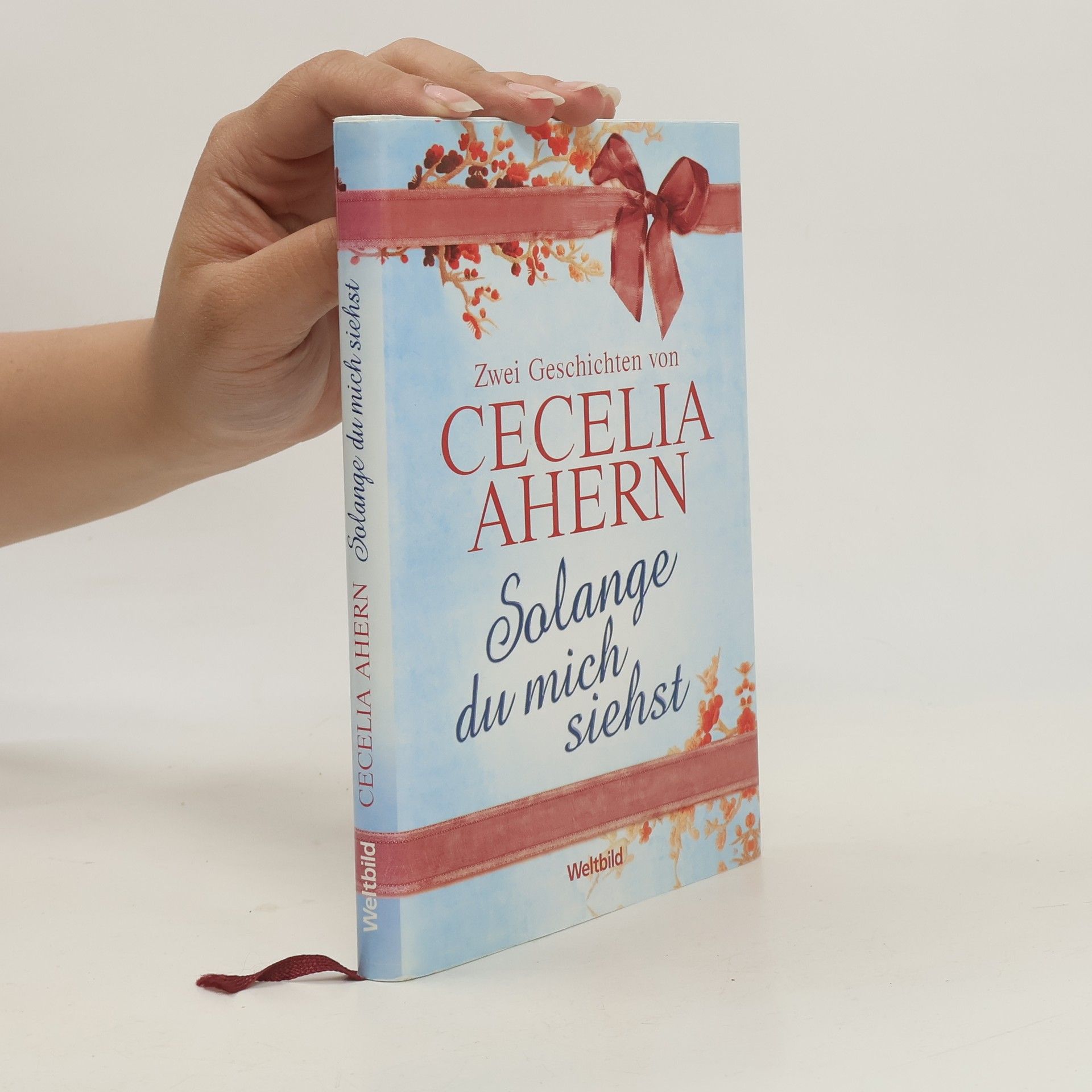 Cecelia Ahern Solange du mich siehst