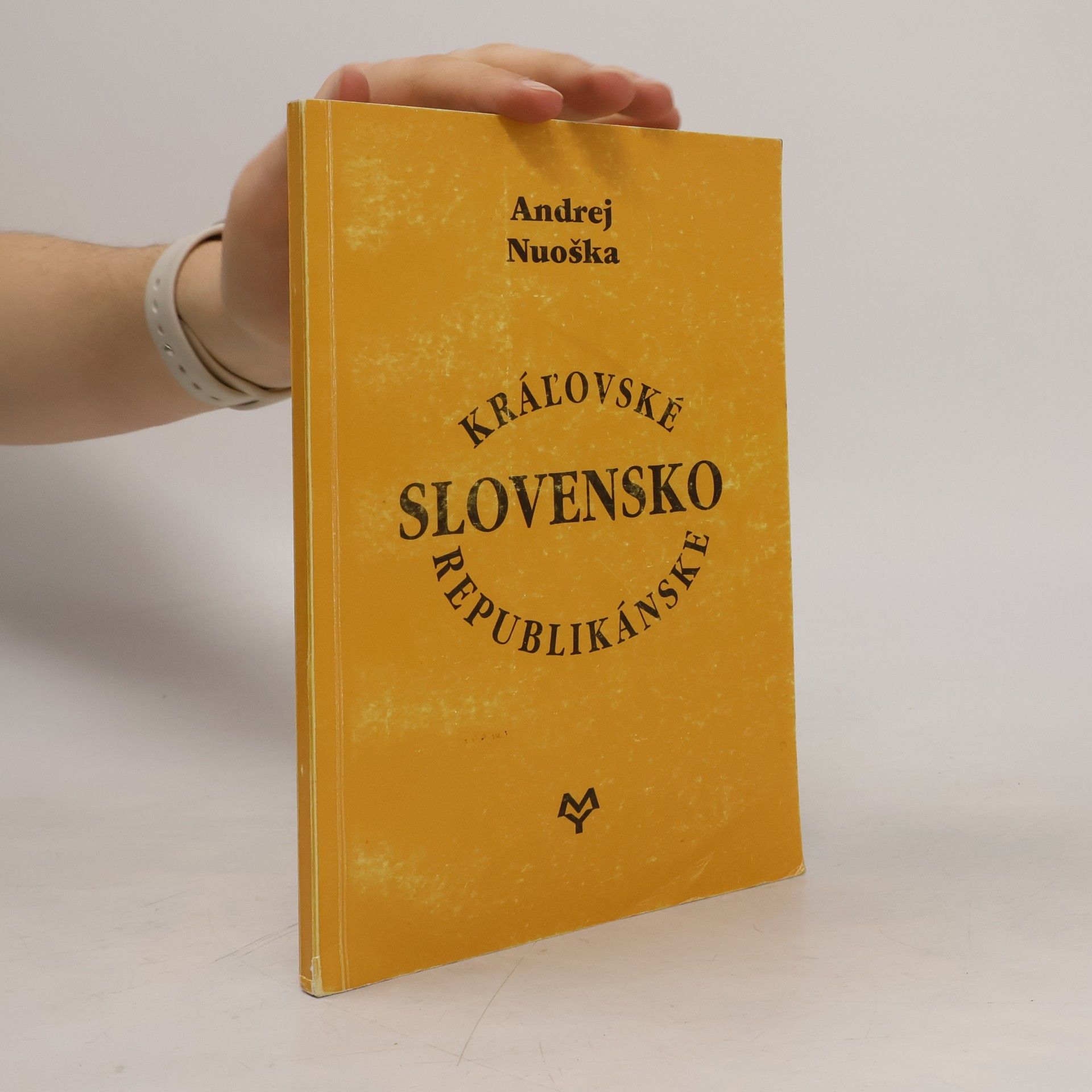 Andrej Nuoška Slovensko kráľovské a republikánske