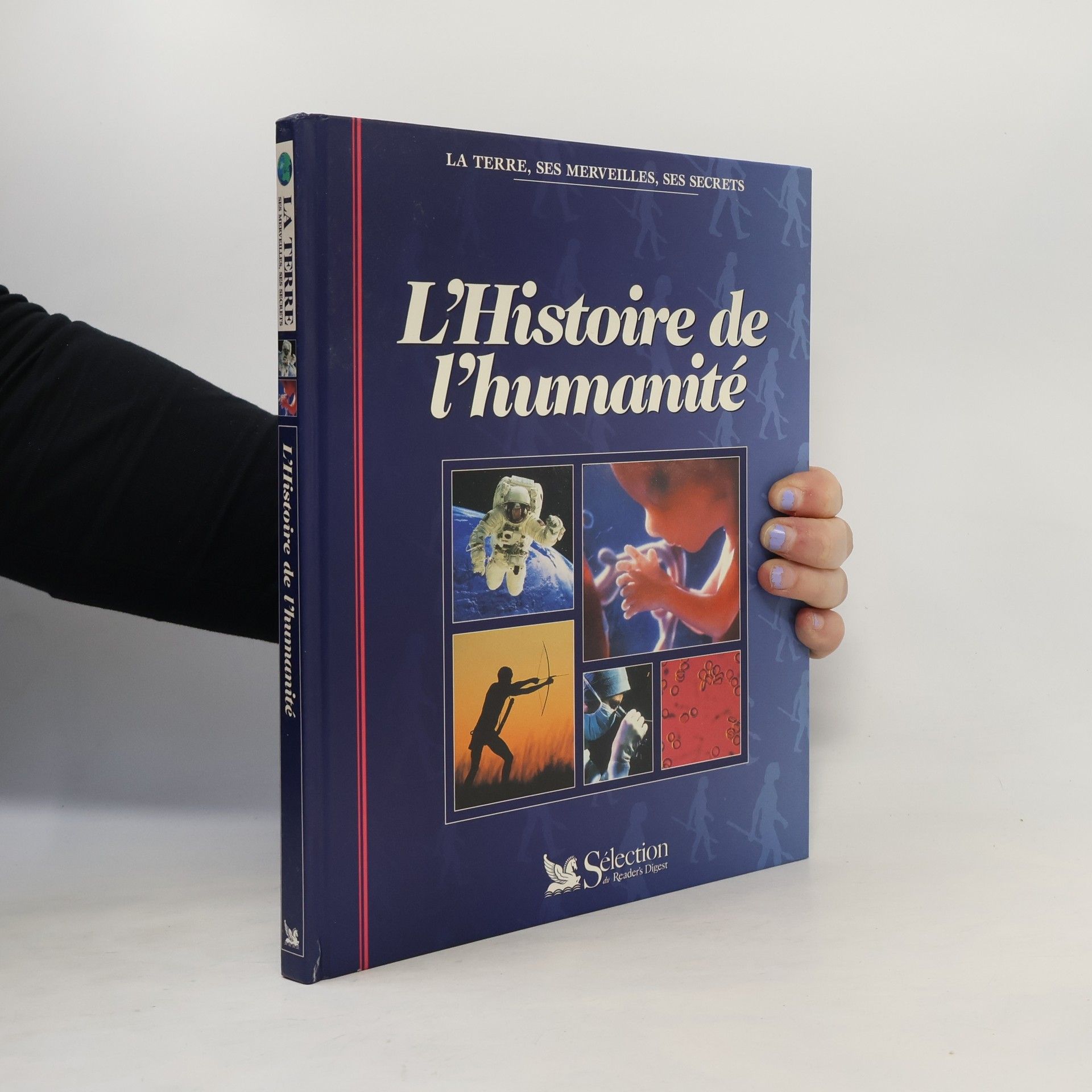 Collectif d'auteurs L'Histoire de l'humanité