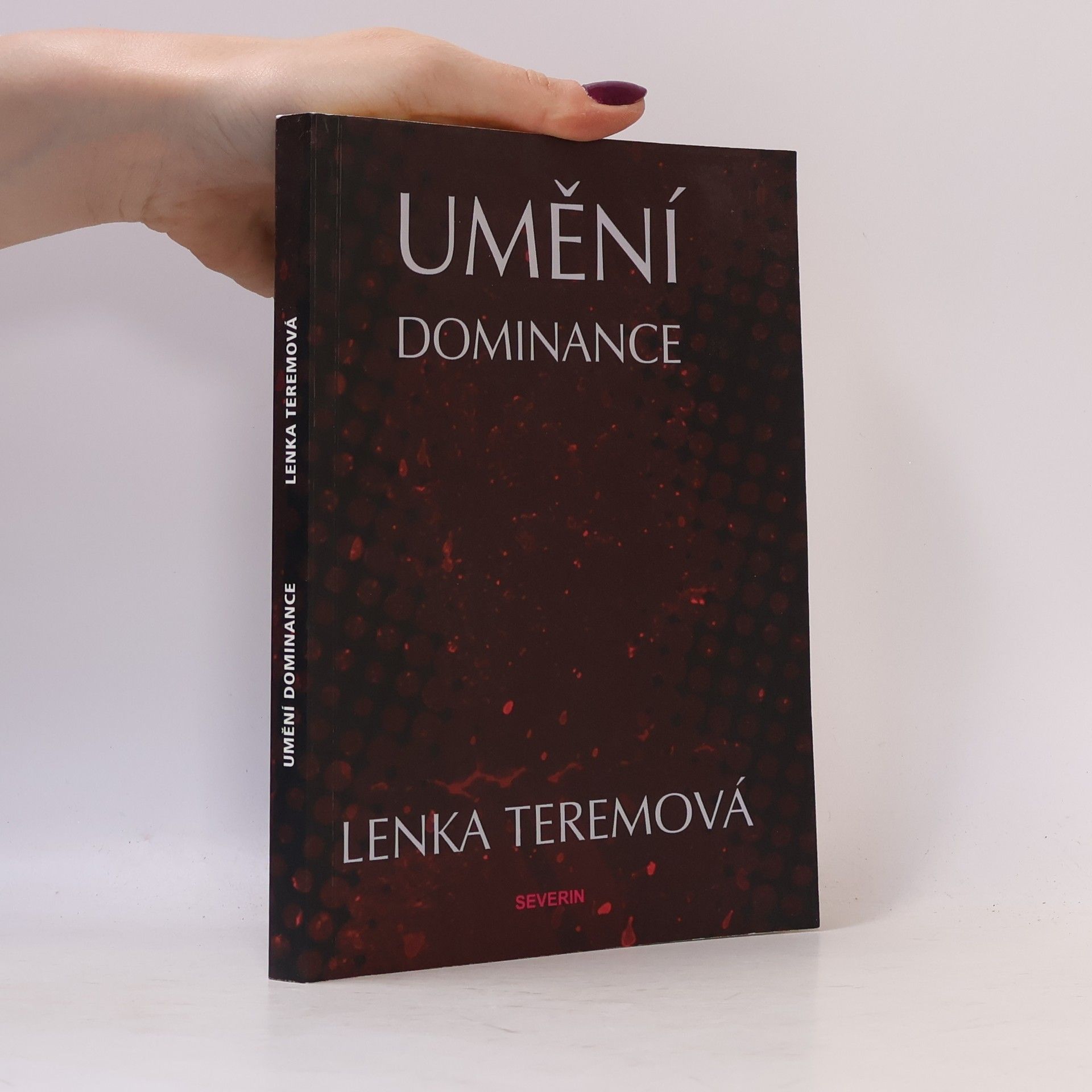 Lenka Teremová Umění dominance