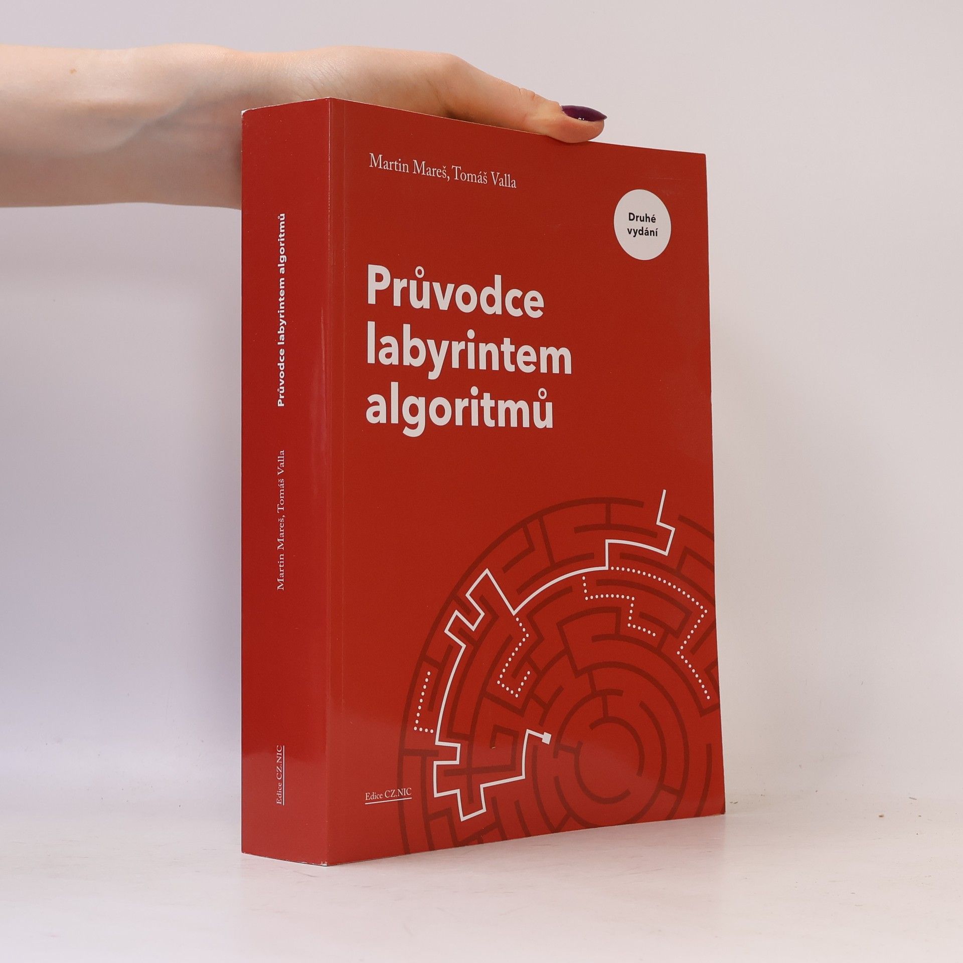 Tomáš Valla Průvodce labyrintem algoritmů