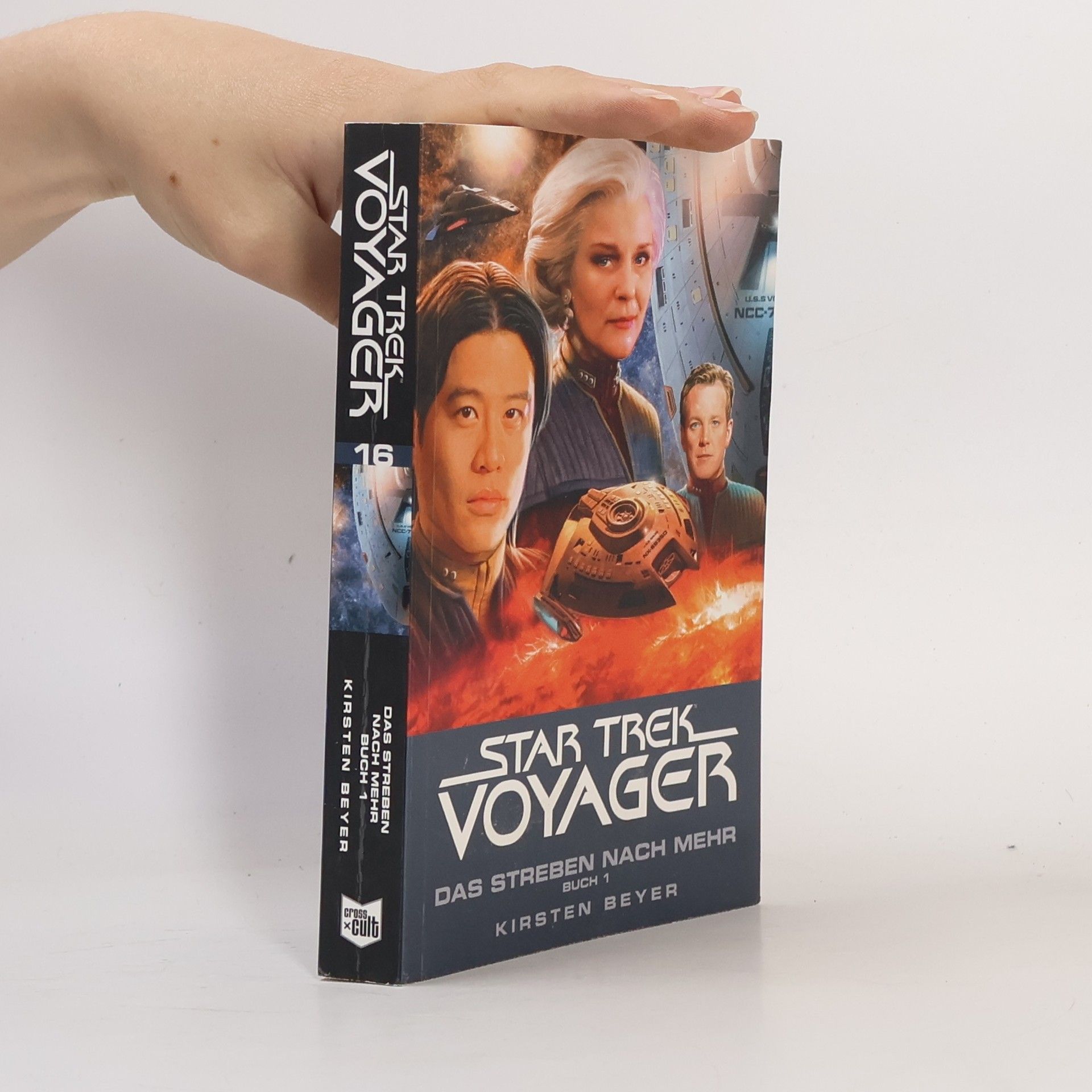Kirsten Beyer Star Trek - Voyager 16: Das Streben nach mehr, Buch 1