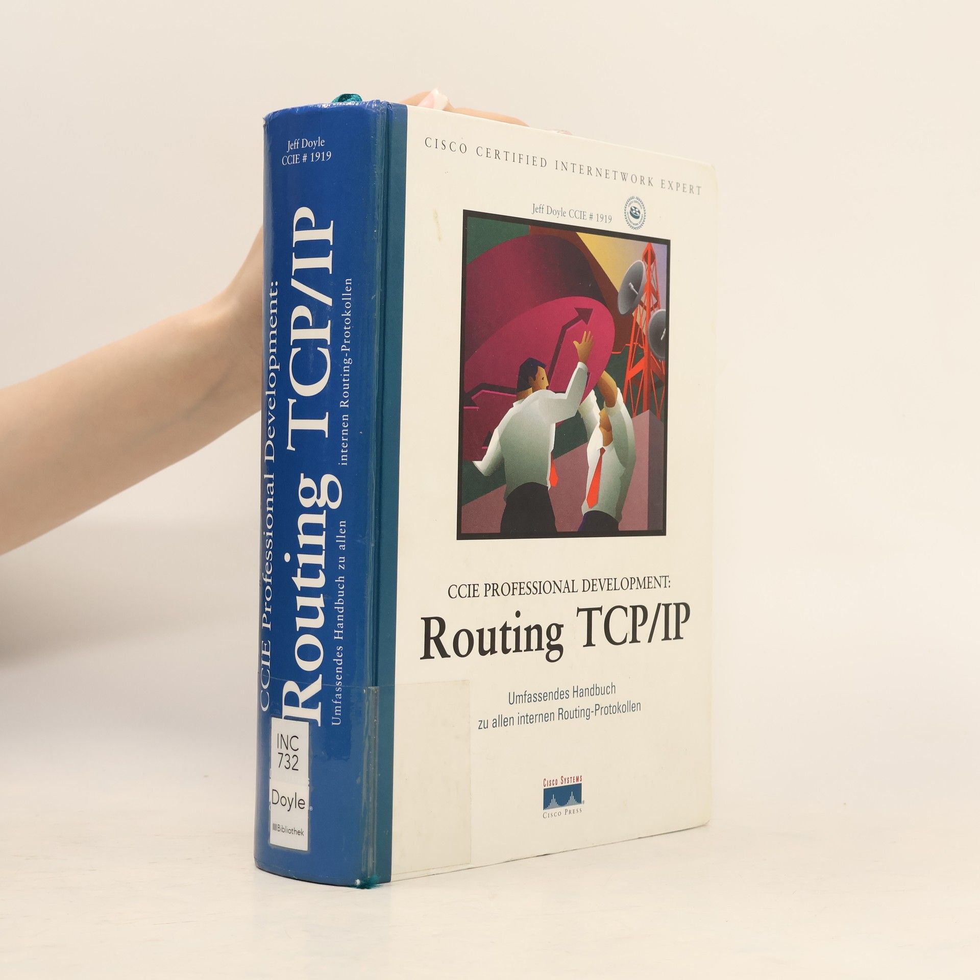 Jeff Doyle CCIE Professional Development: Routing TCP IP