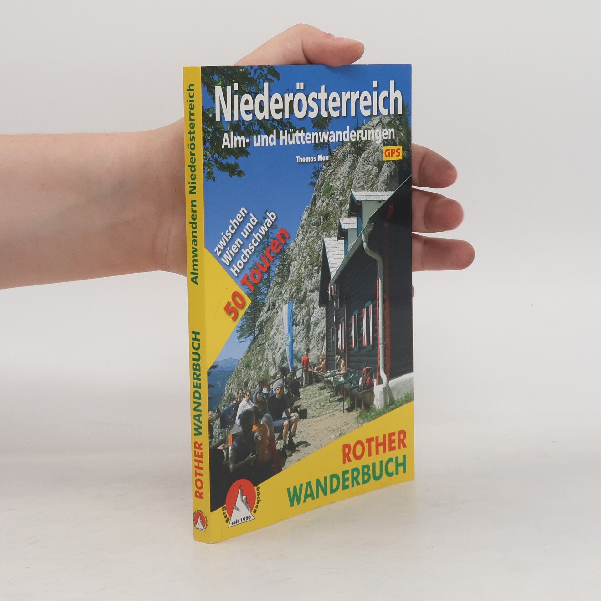 Thomas Man Alm- und Hüttenwanderungen Niederösterreich