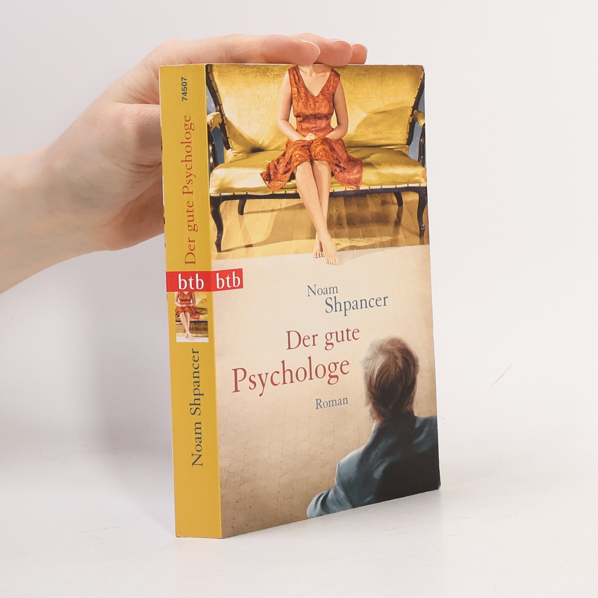 Noam Shpancer Der gute Psychologe