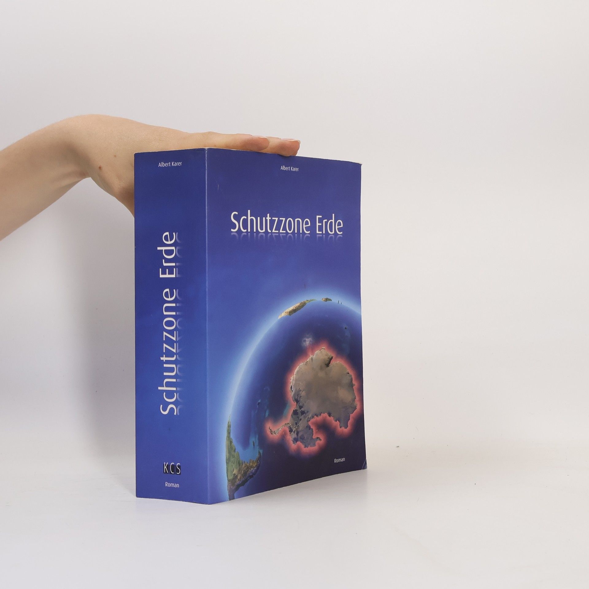 Albert Karer Schutzzone Erde