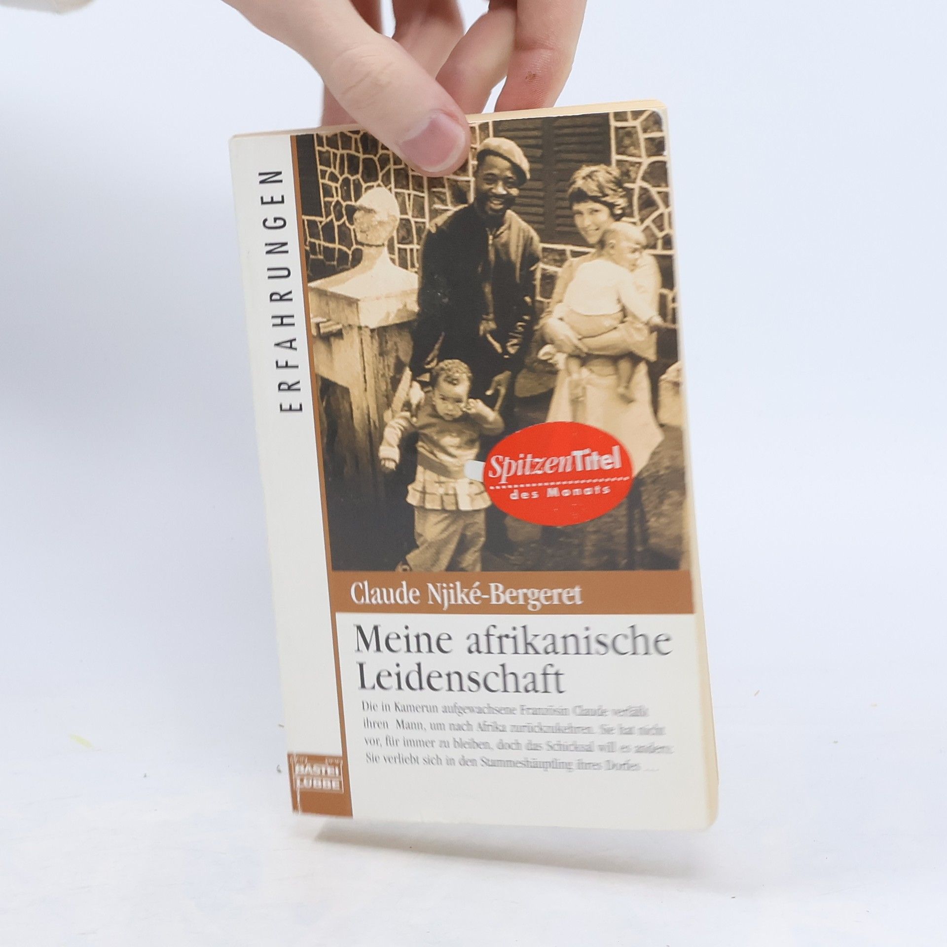 Claude Njiké Bergeret Meine afrikanische Leidenschaft