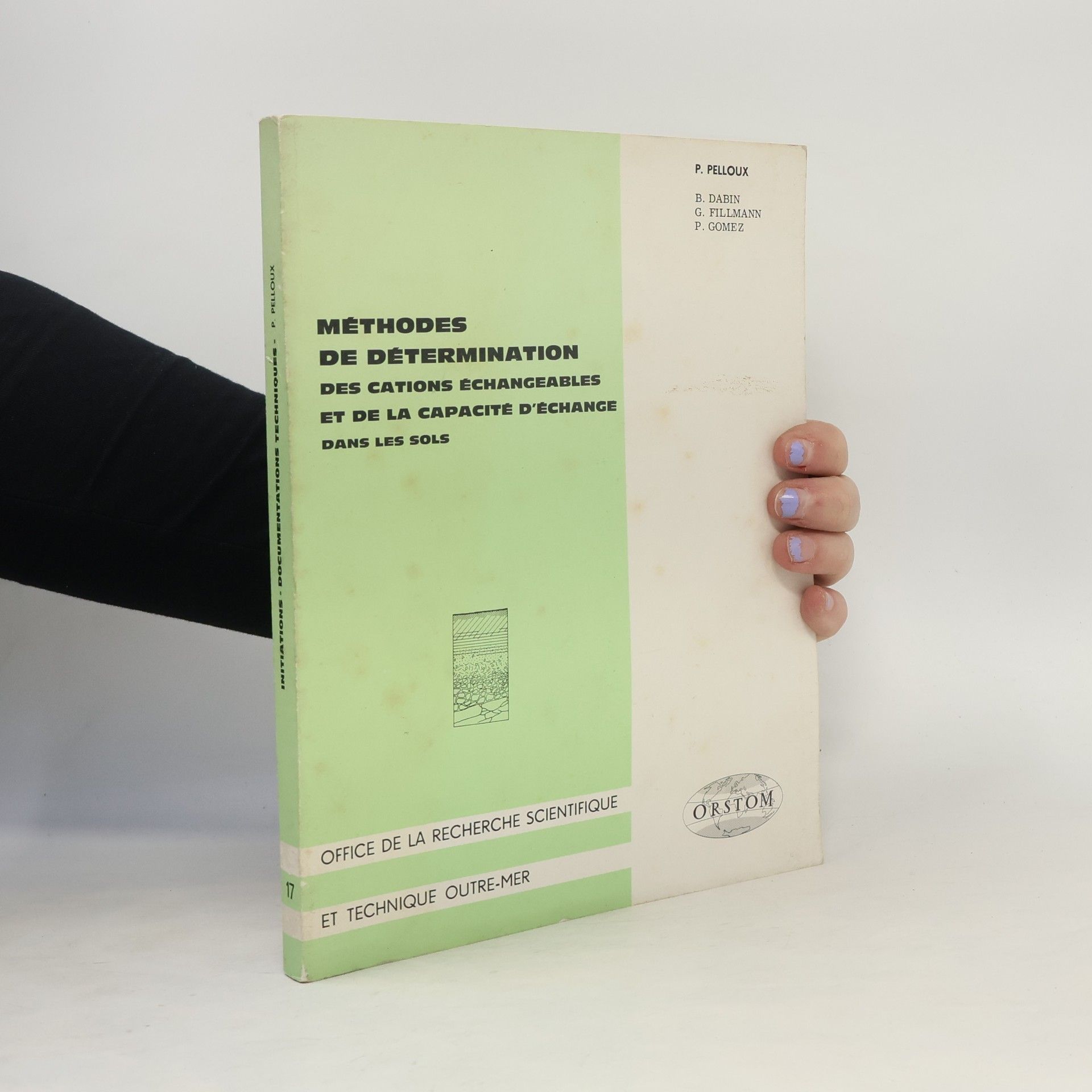 Collectif d'auteurs Méthodes de détermination des cations échangeables et de la capacité d'échange dans les sols