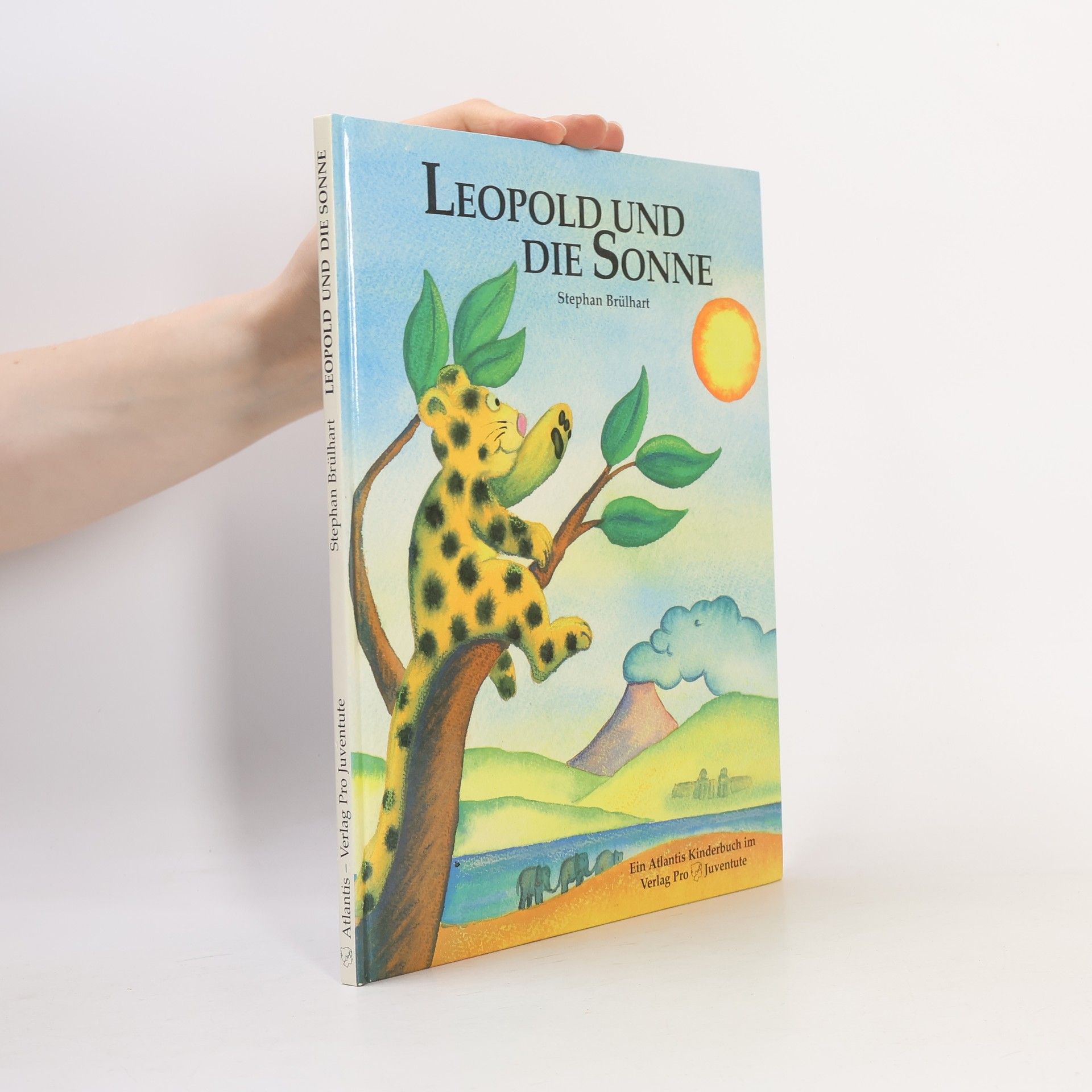 Stephan Brülhart Atlantis Kinderbücher bei Pro Juventute: Leopold und die Sonne