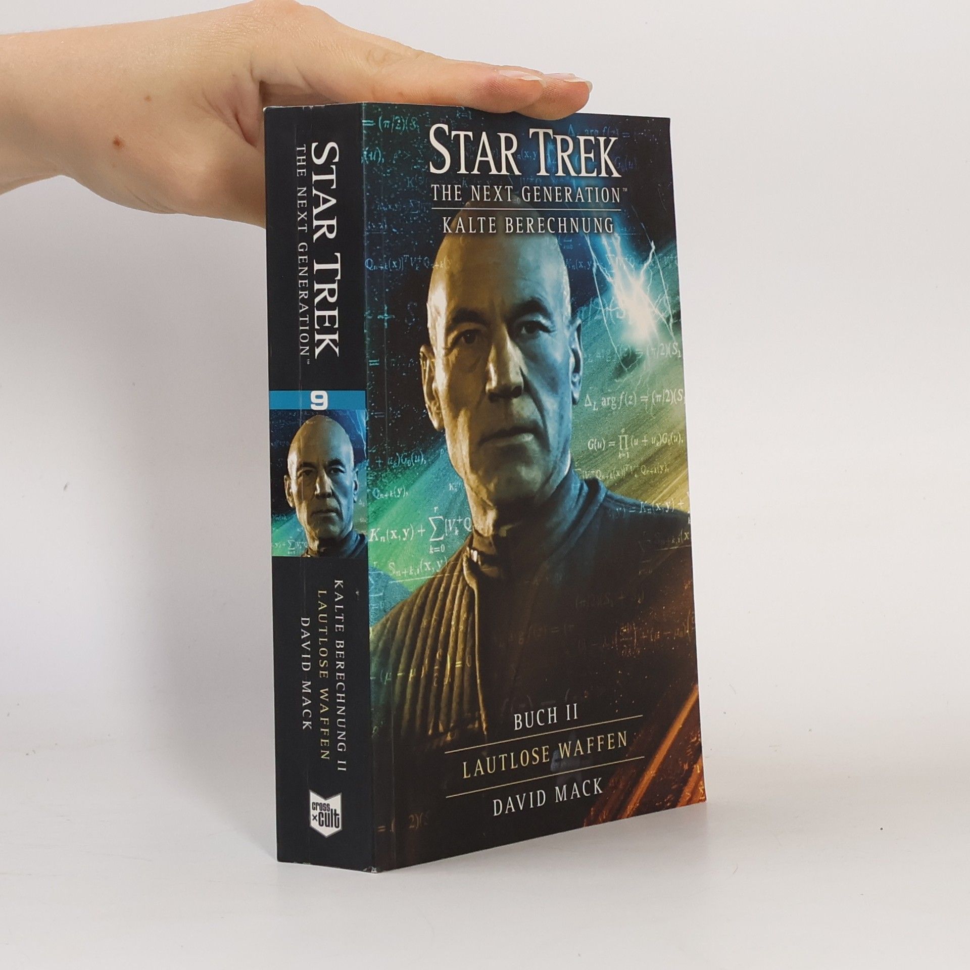 David Alan Mack Star Trek, The Next Generation - Kalte Berechnung: Lautlose Waffen