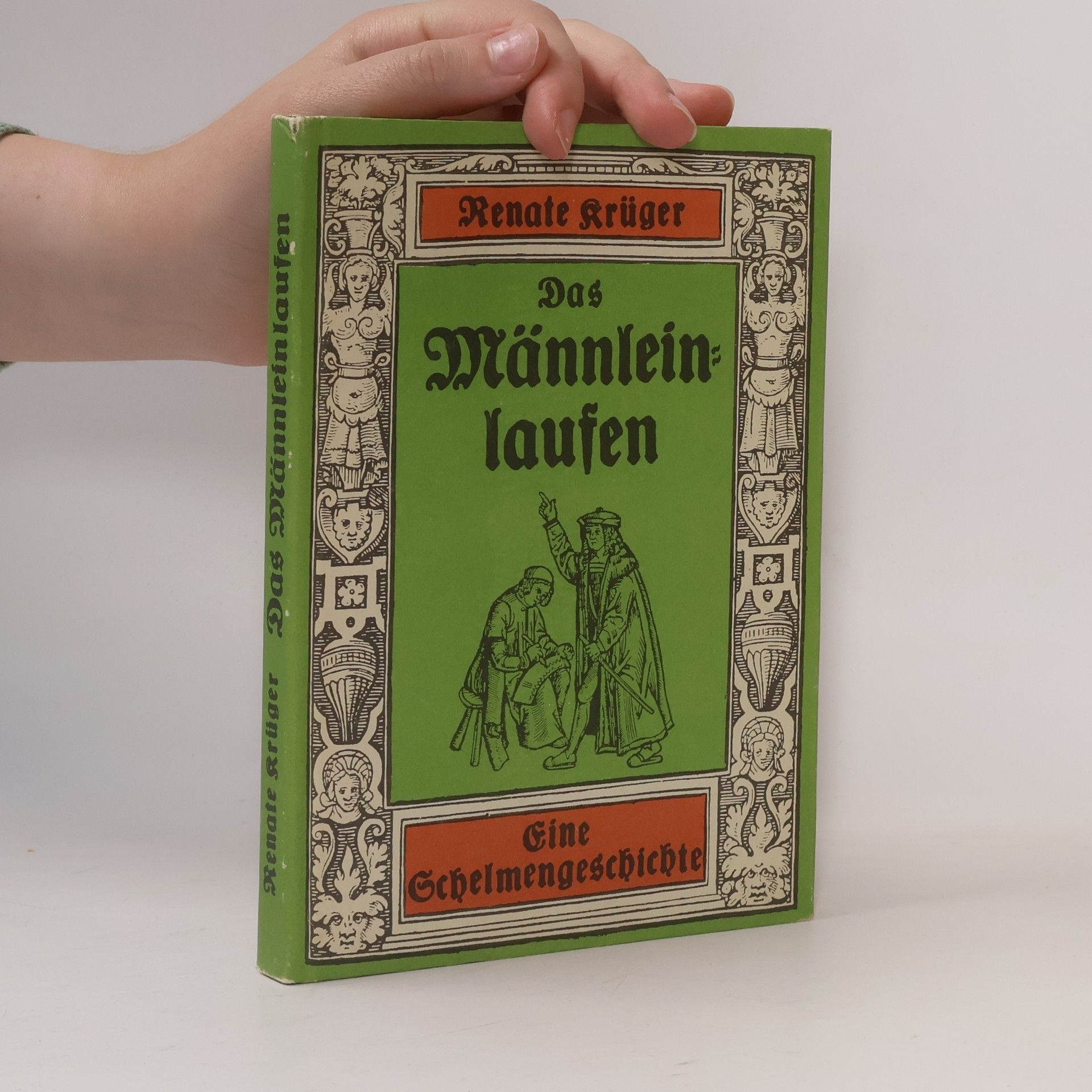 Renate Krüger Das Männleinlaufen