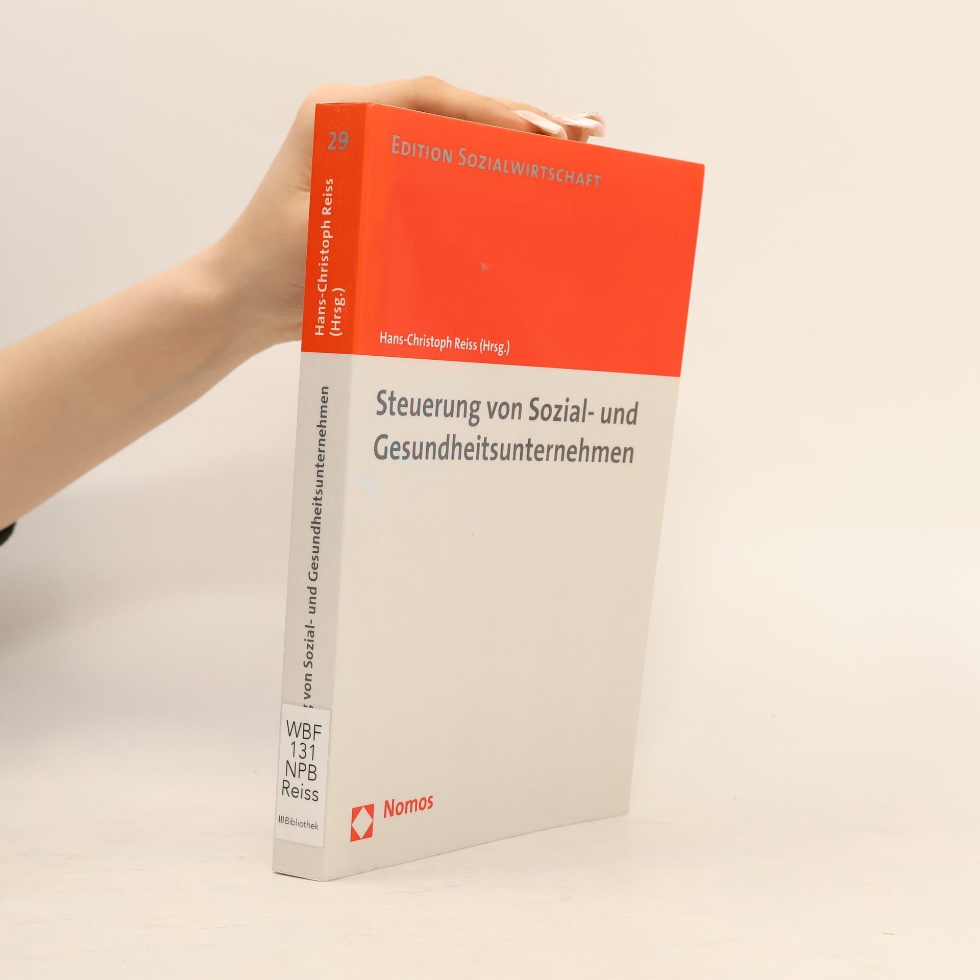 Hans Christoph Reiss Steuerung von Sozial- und Gesundheitsunternehmen