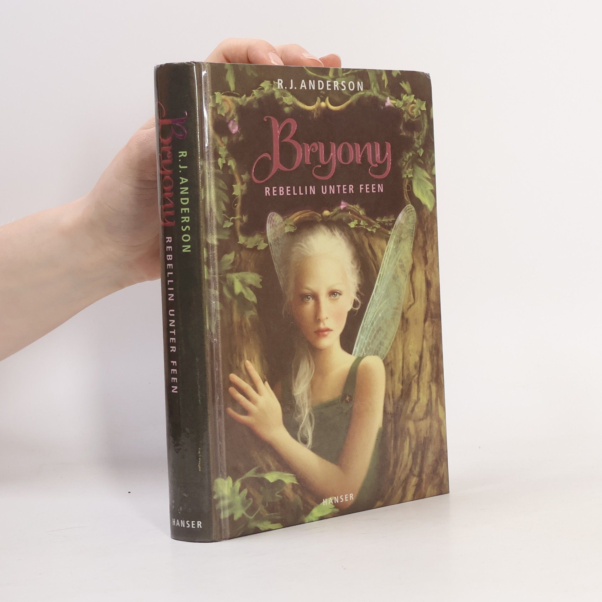 Rebecca J. Anderson Bryony. Rebellin unter Feen