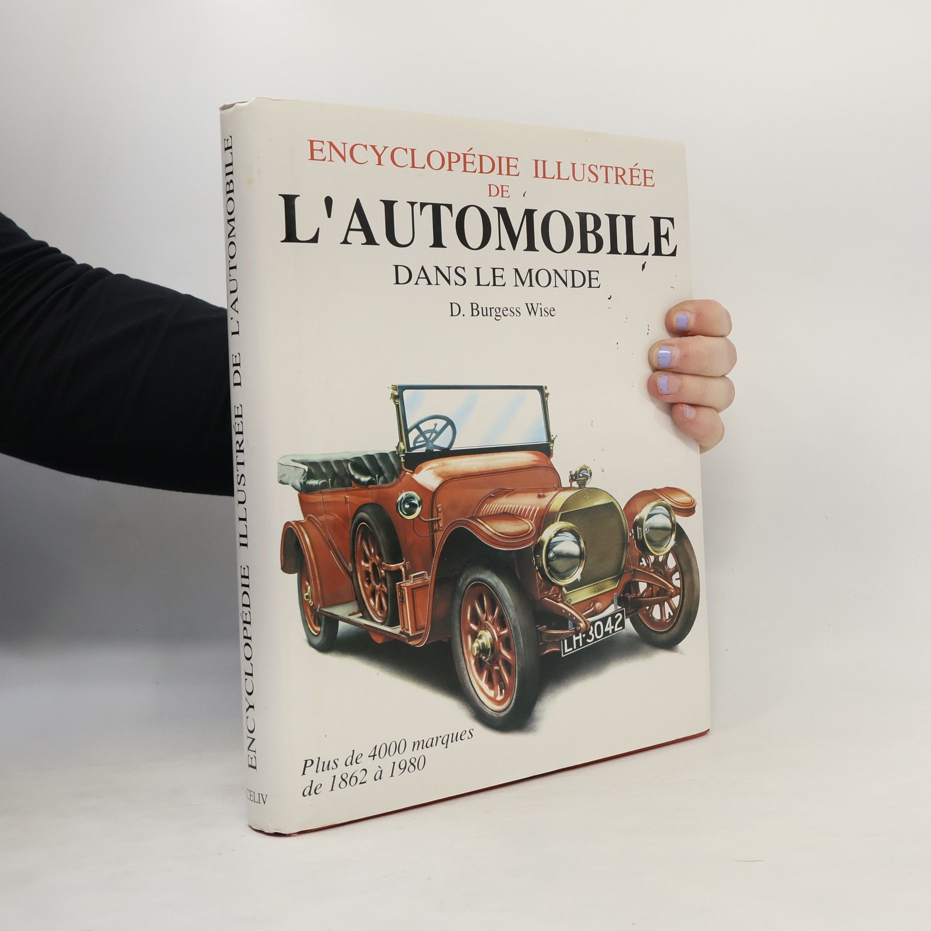 D. Burgess Wise Encyclopédie illustrée de l'automobile dans le monde