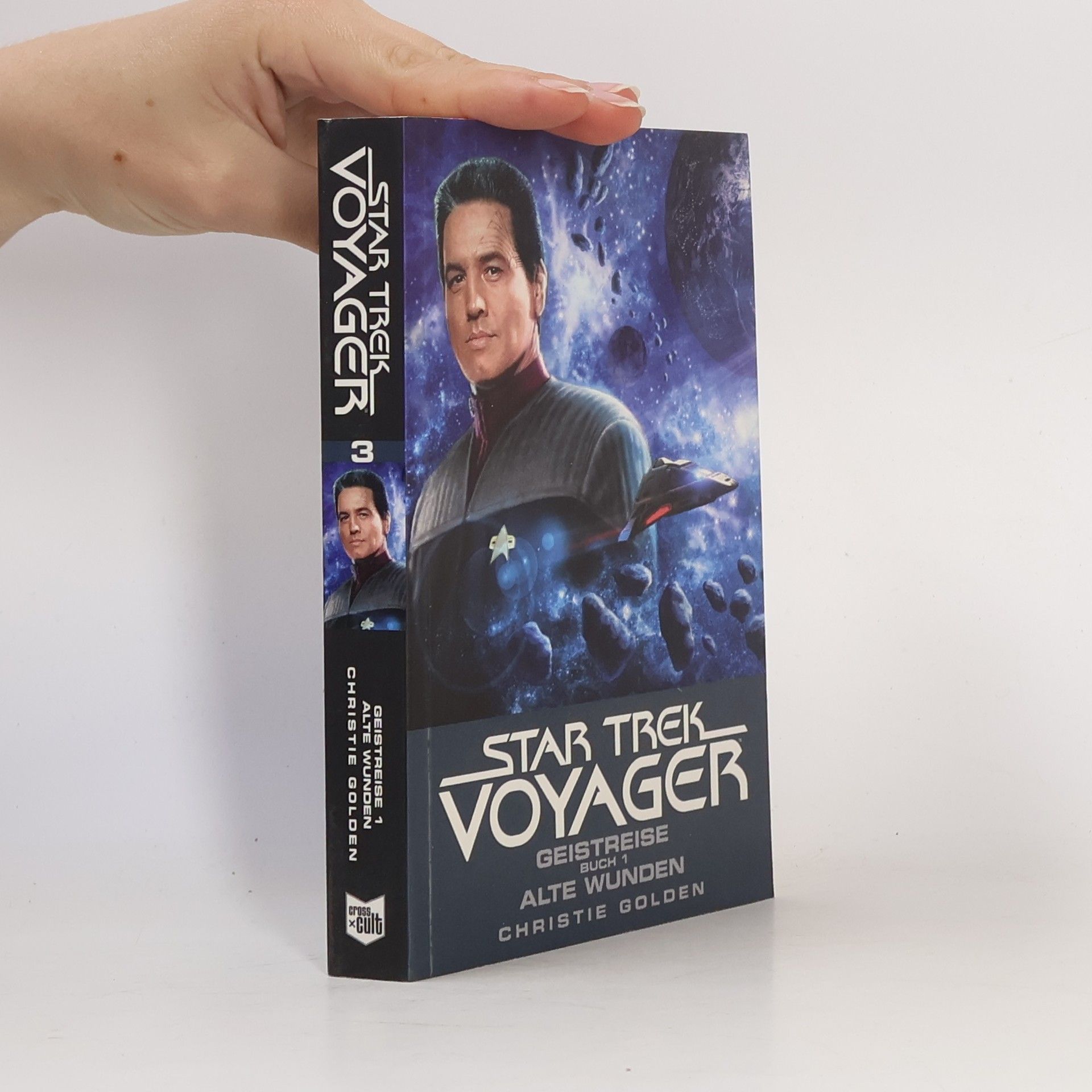 Christie Golden Star Trek - Voyager, Geistreise: Alte Wunden