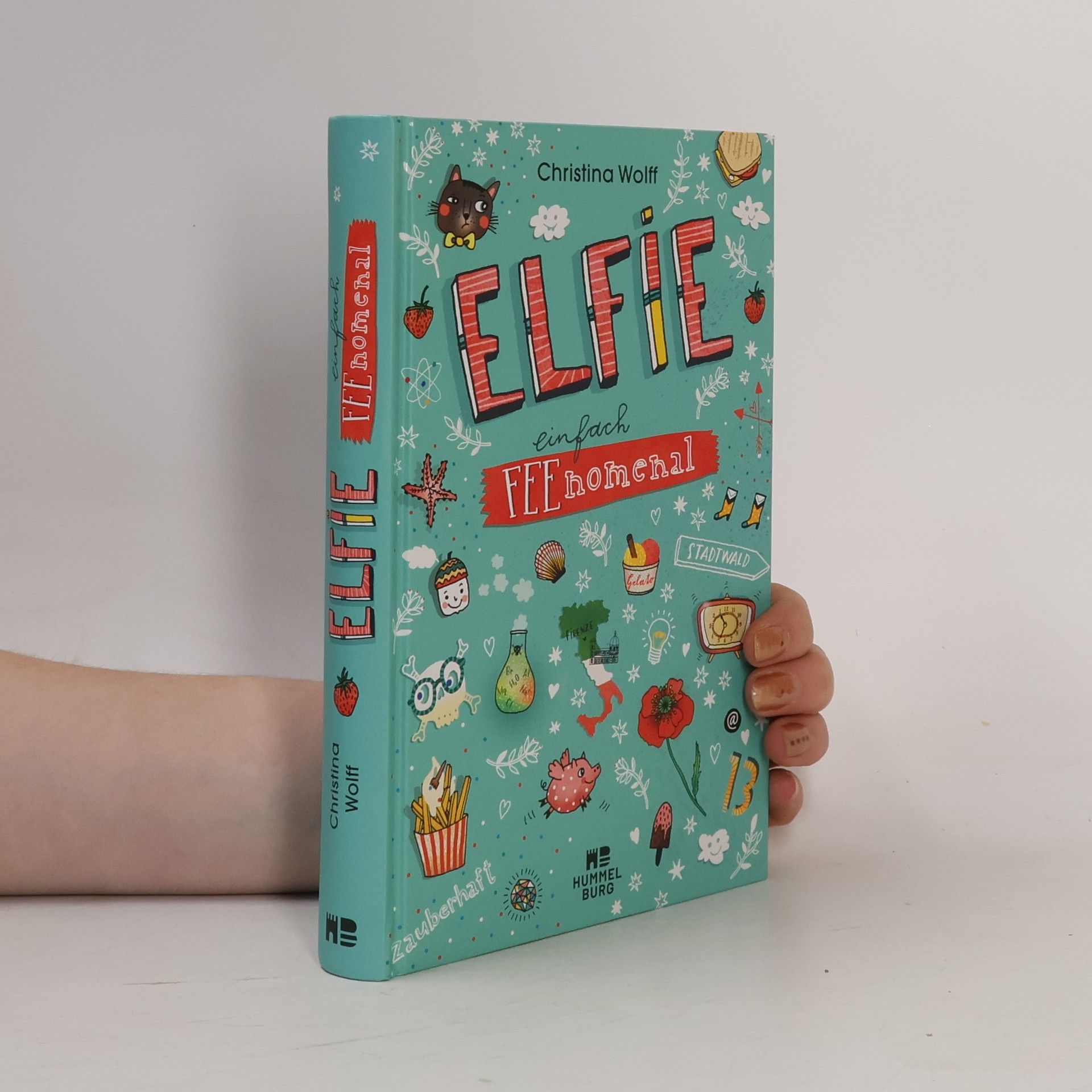 Christina Wolff Elfie - Einfach feenomenal