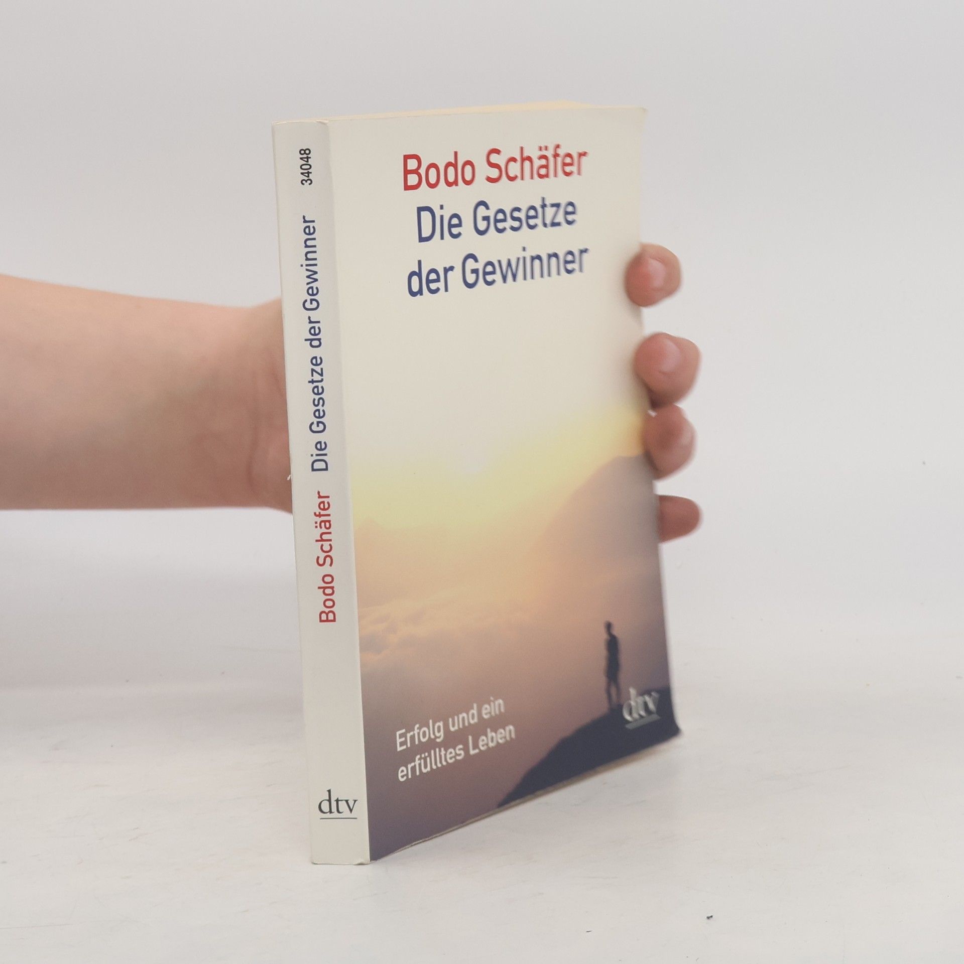 Bodo Schäfer Die Gesetze der Gewinner