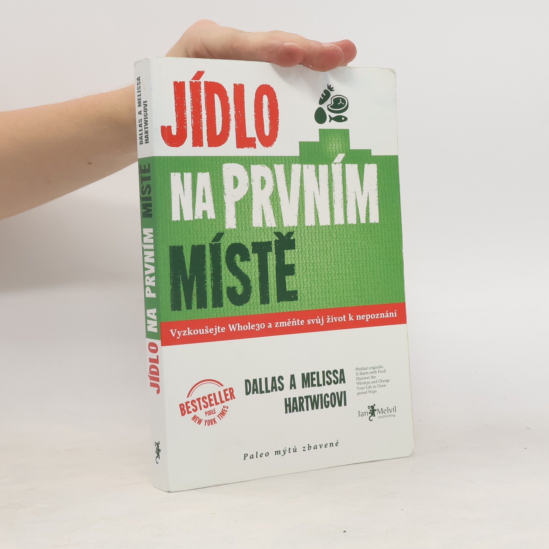 Dallas Hartwig Jídlo na prvním místě
