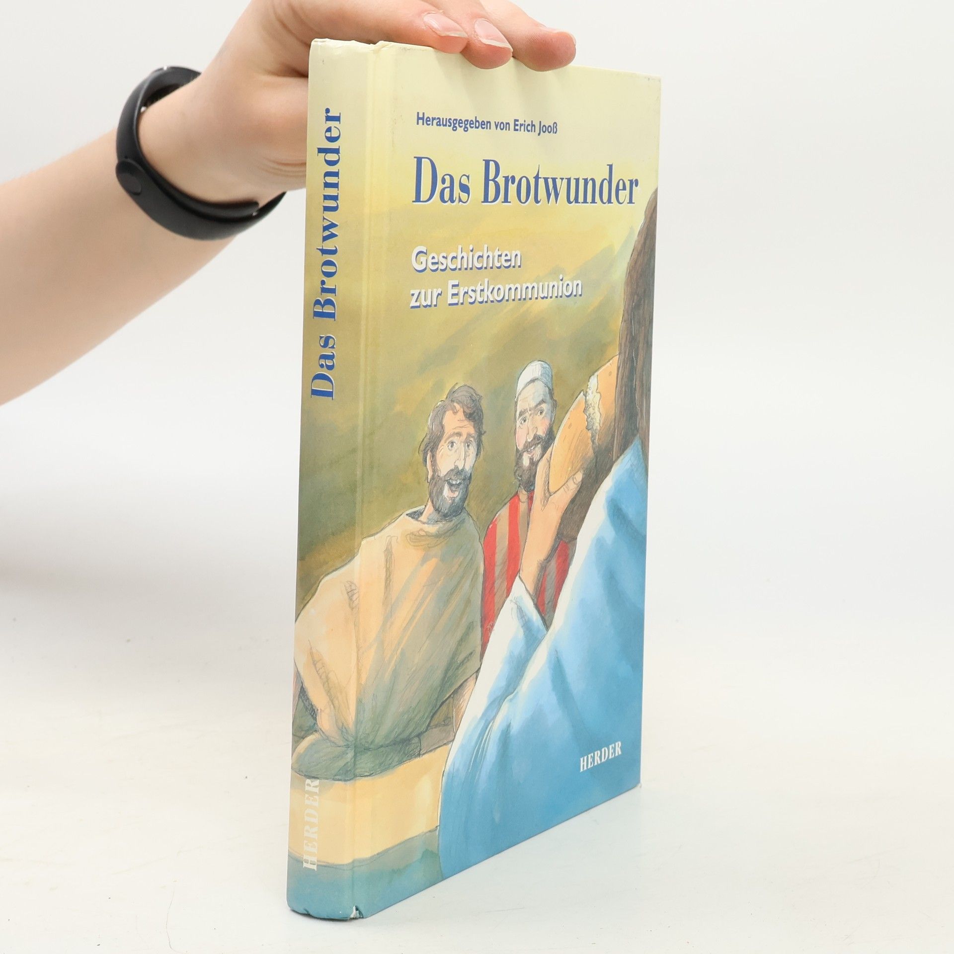 Erich Jooß Das Brotwunder