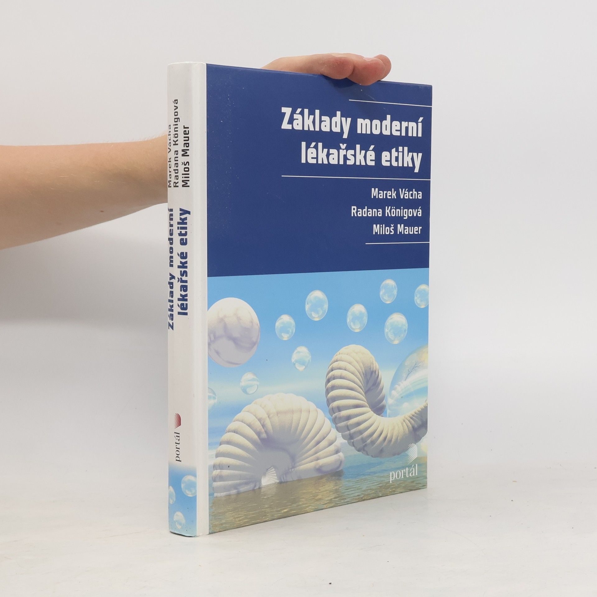 Miloš Mauer Základy moderní lékařské etiky