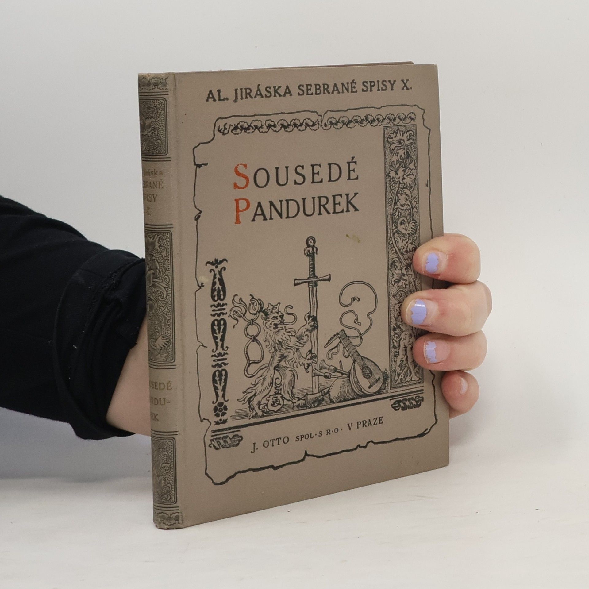 A. Jirásek Al. Jiráska sebrané spisy - díl X. - Sousedé - Pandurek