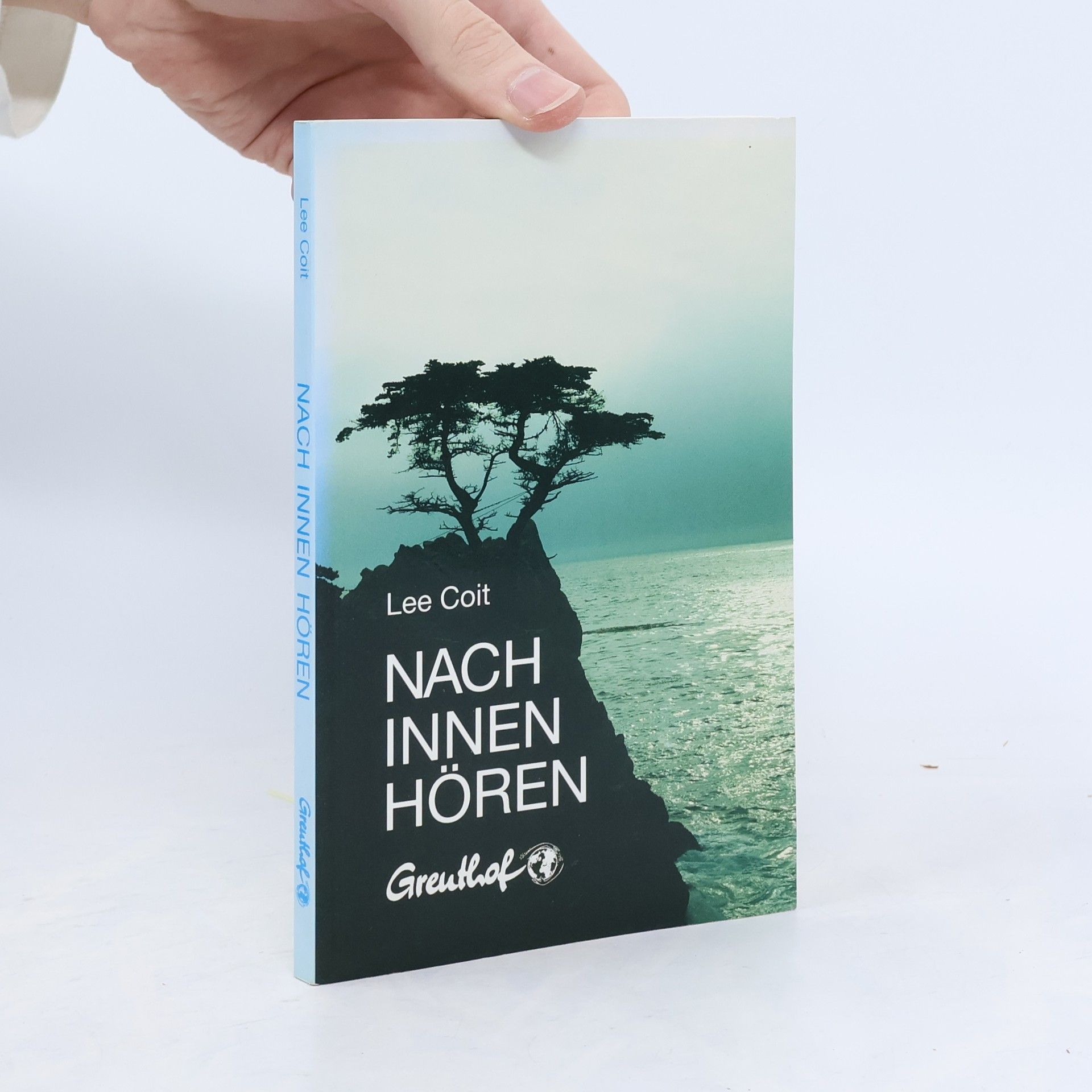 Lee Coit Nach innen hören