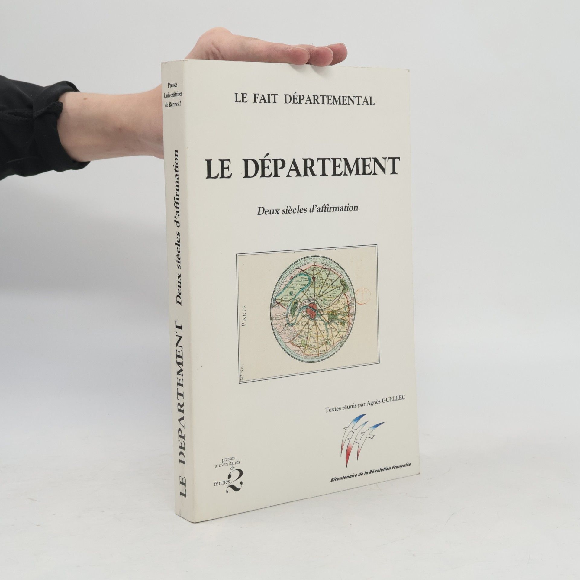 Association pour l'étude du fait départemental (France) Le Fait Départemental: Le département