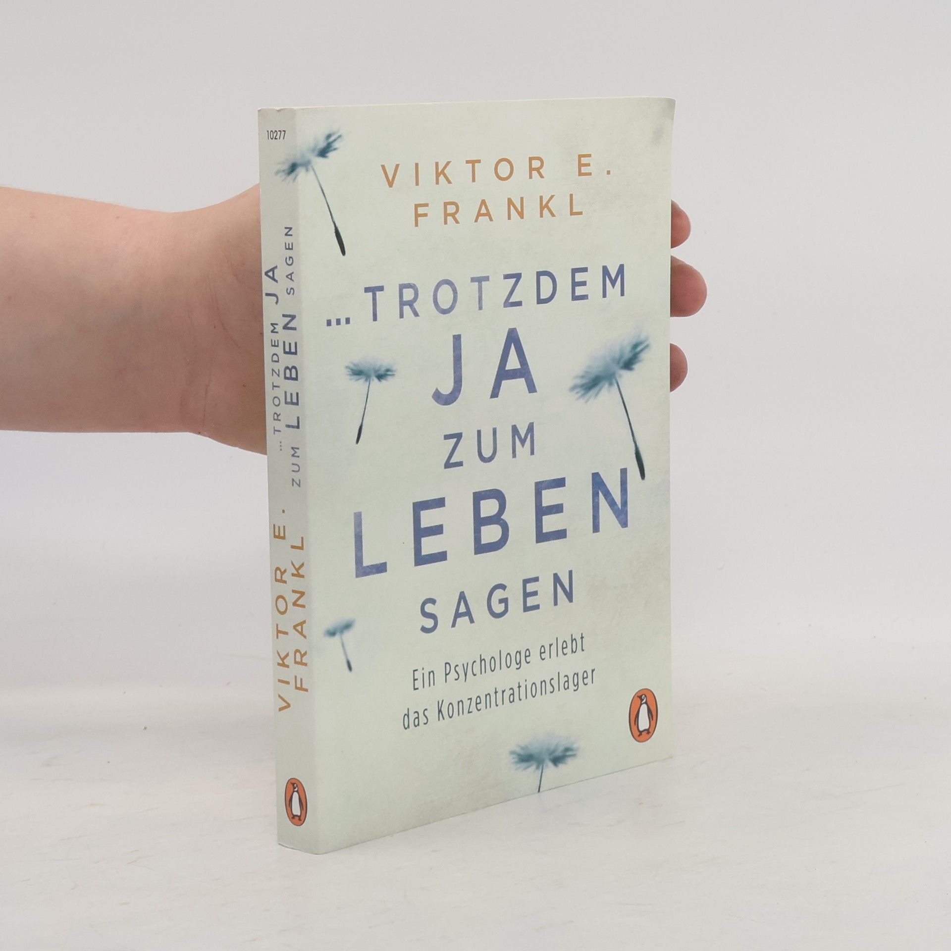 Viktor Frankl ... trotzdem Ja zum Leben sagen