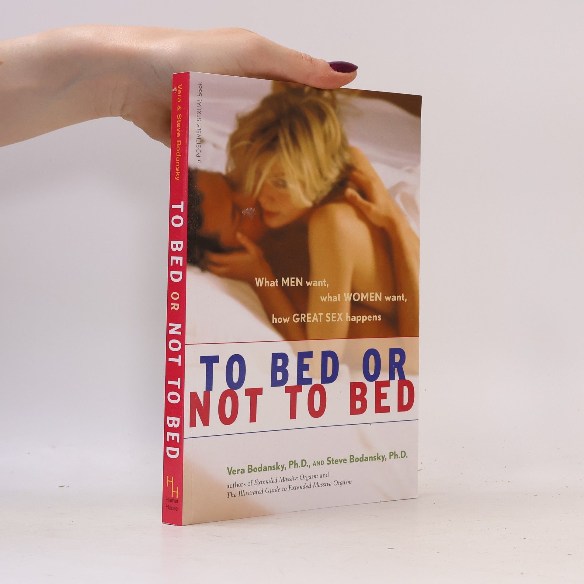 Vera Bodansky Positively Sexual: To Bed or Not to Bed