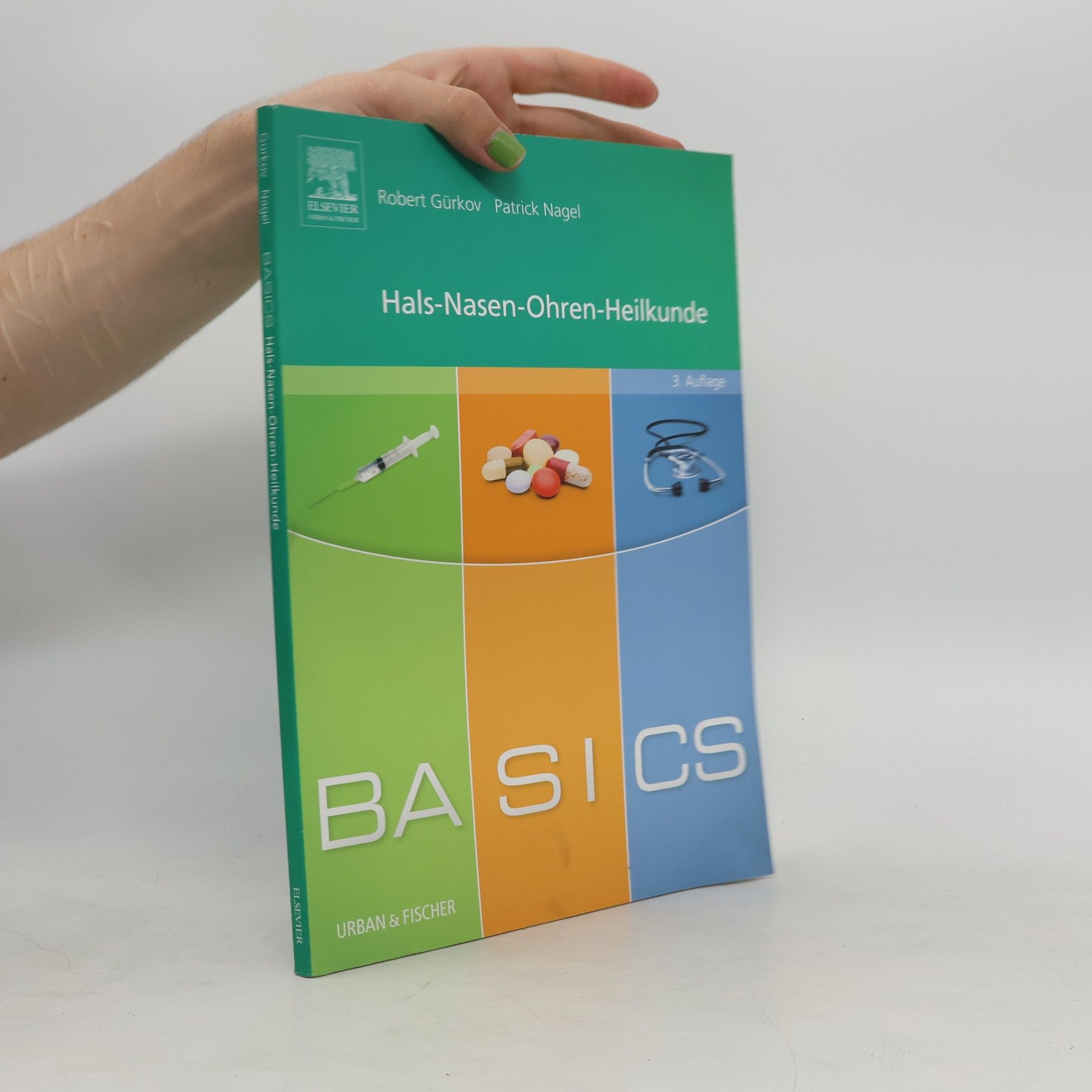 Robert Gürkov Basics Hals-Nasen-Ohren-Heilkunde