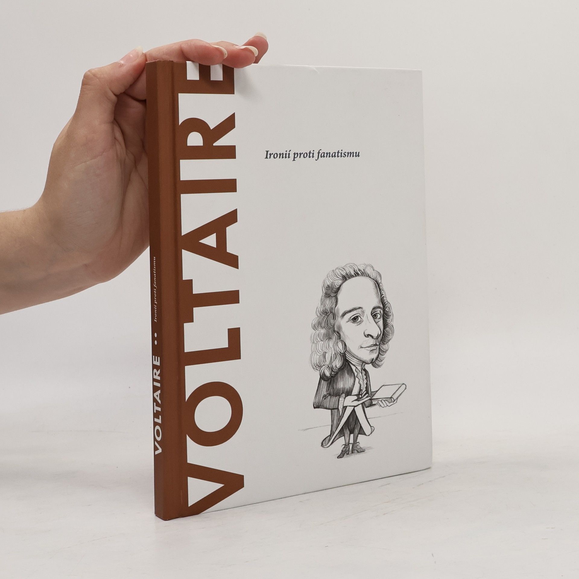 Kolektiv autorů Voltaire. Ironií proti fanatismu