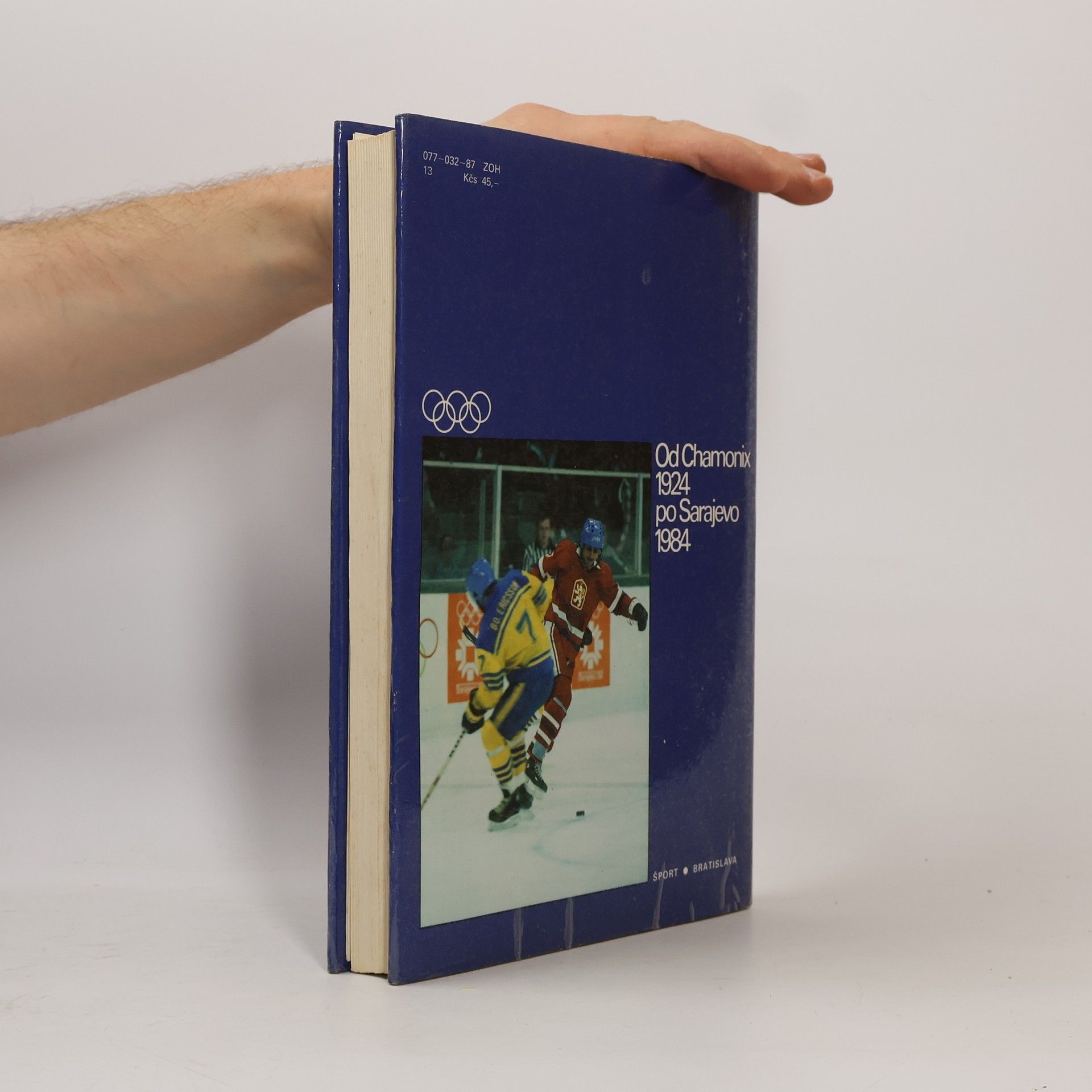 Karel Procházka Zimné olympijské hry. Od Chamonix 1924 po Sarajevo 1984