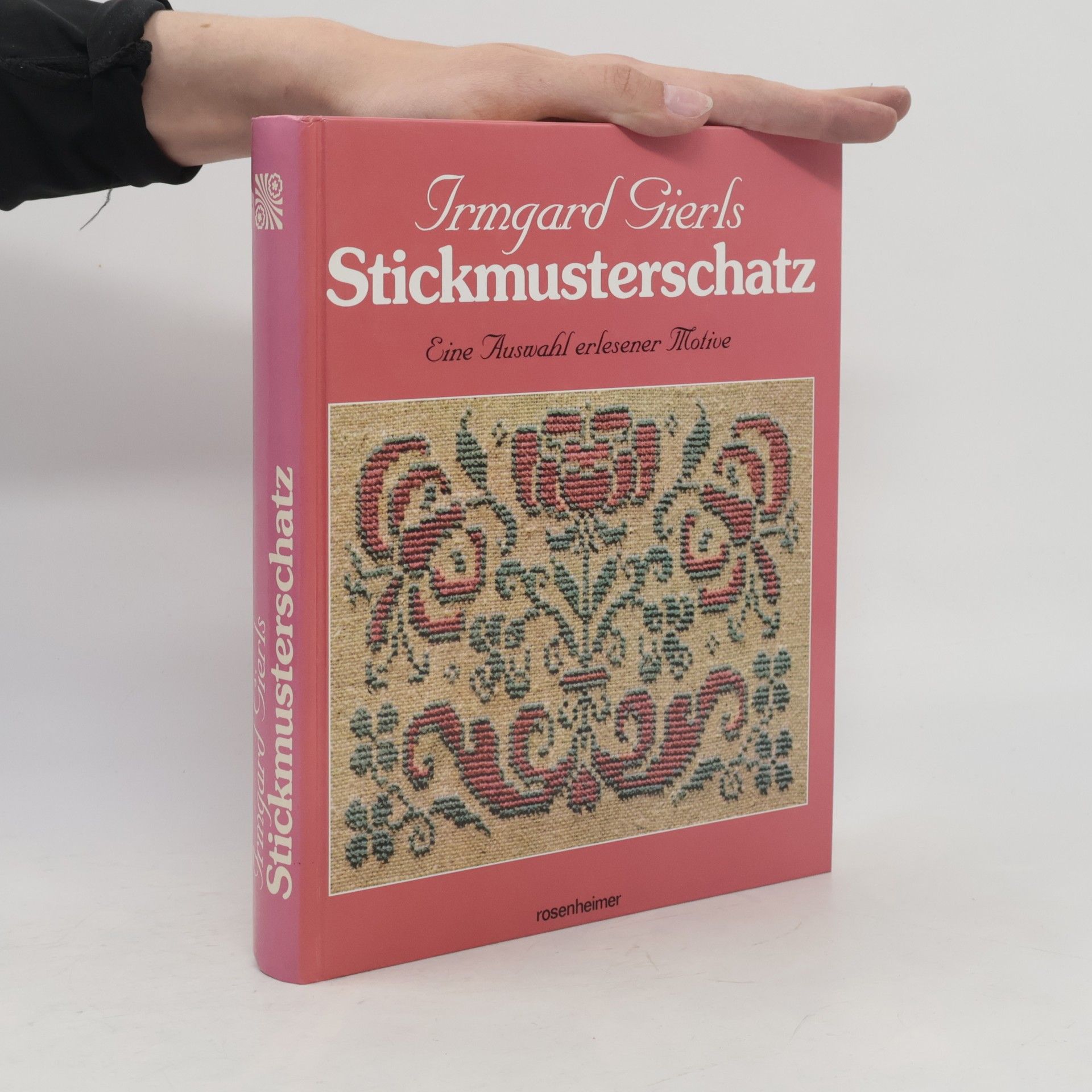 Irmgard Gierls Stickmusterschatz