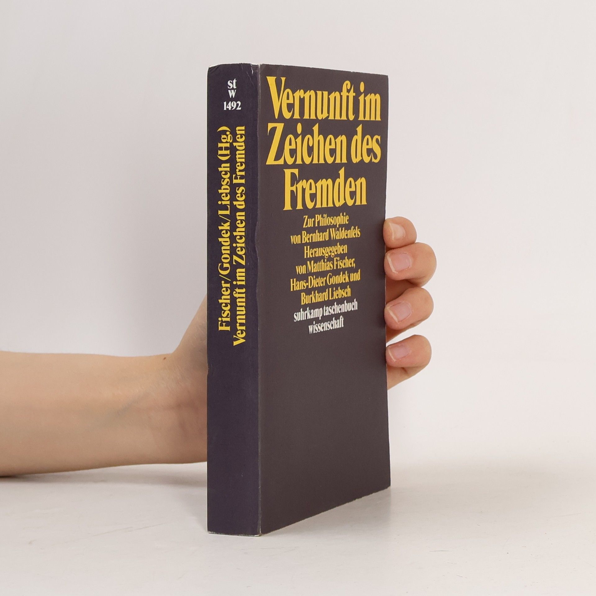 Hans-Dieter Gondek Vernunft im Zeichen des Fremden