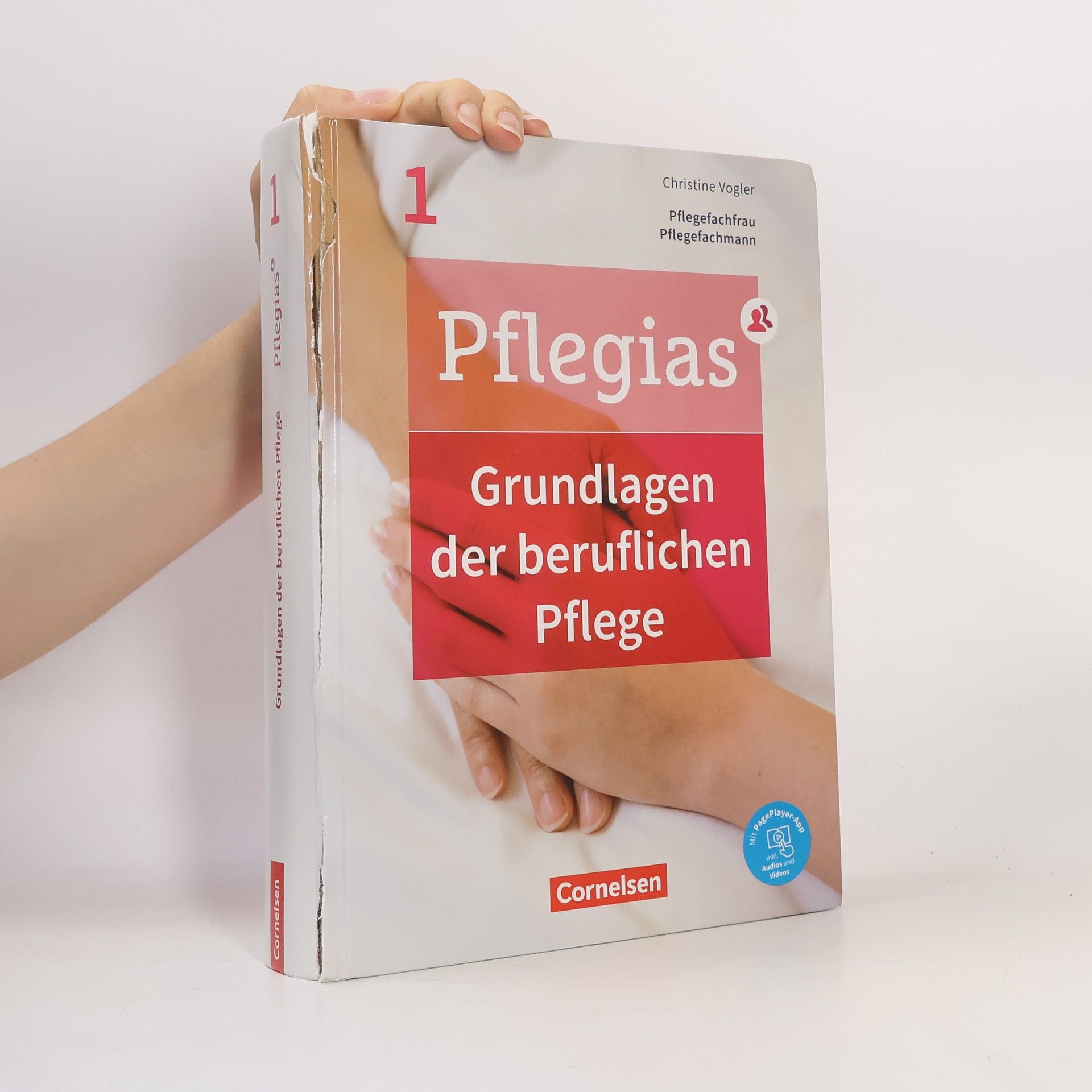 Pflegias - Generalistische Pflegeausbildung: Band 1 - Grundlagen der beruflichen Pflege