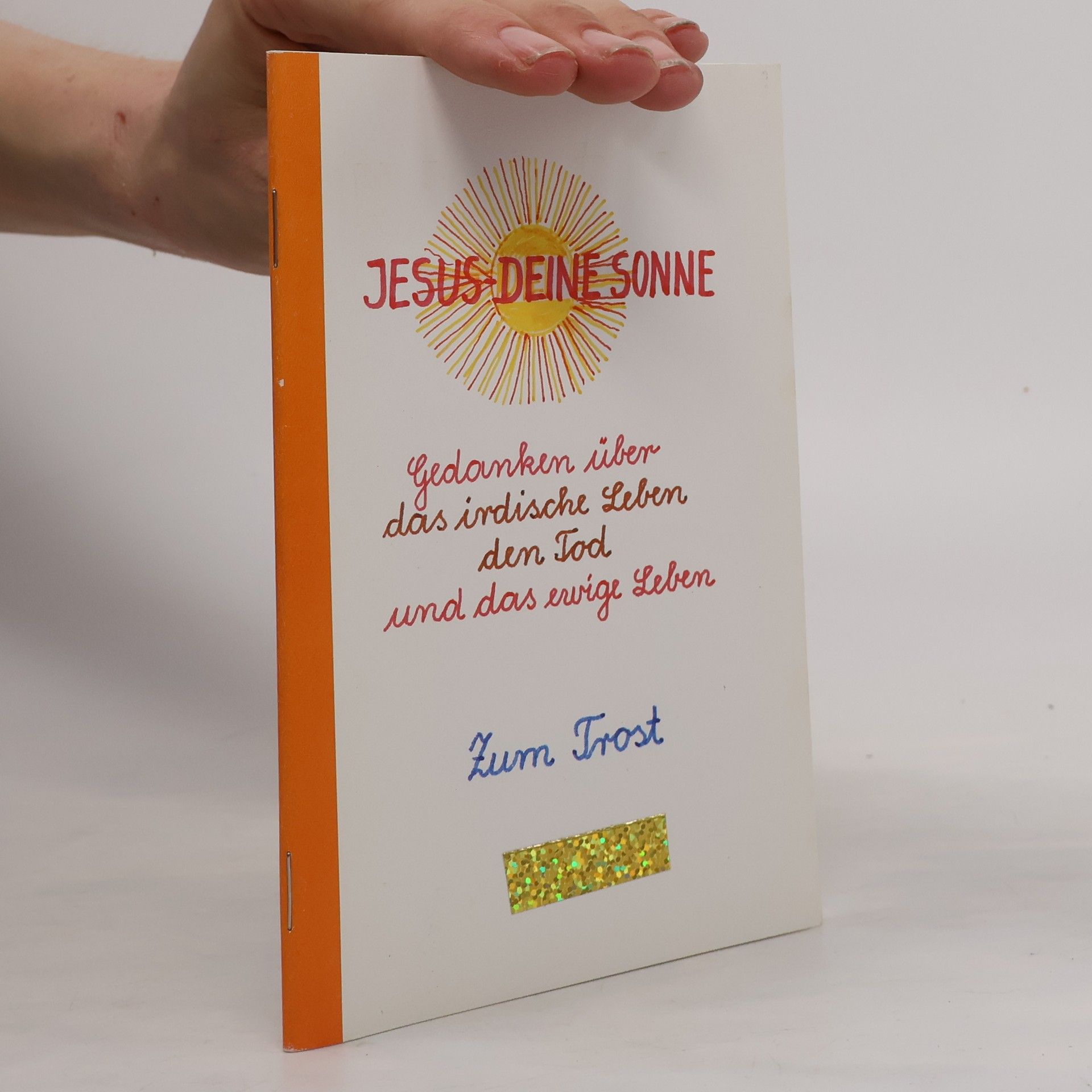 Autorenkollektiv Jesus deine Sonne