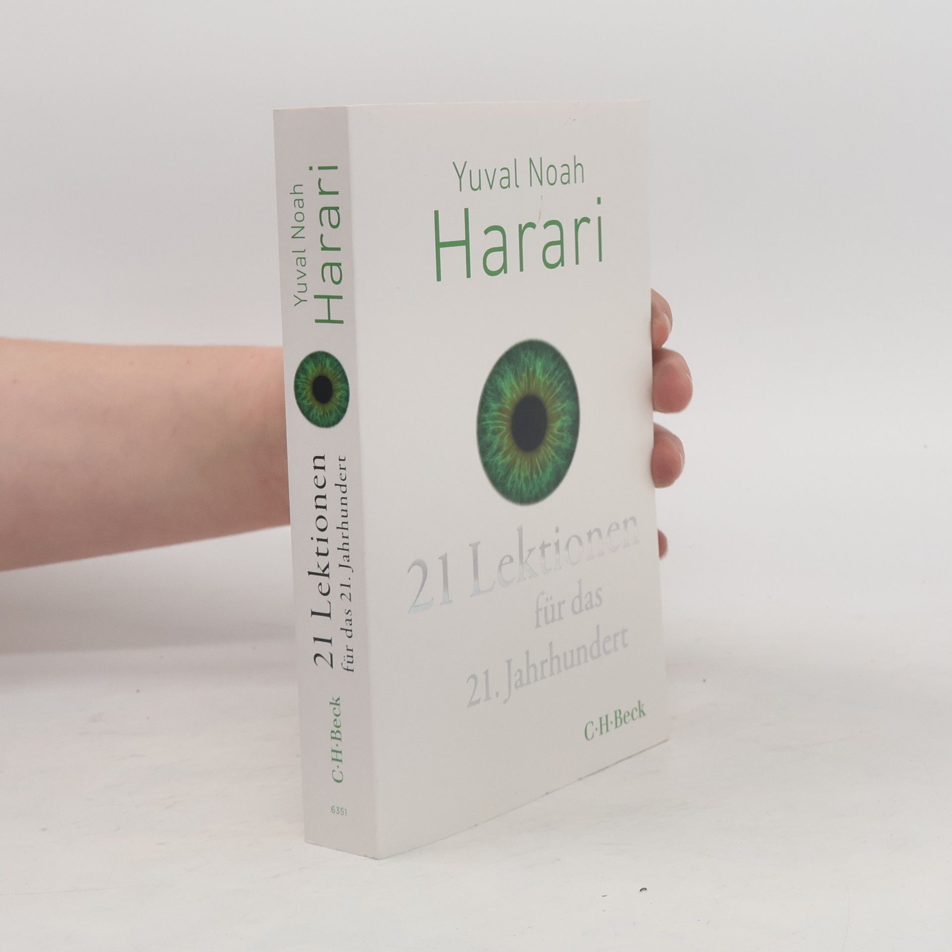 Yuval Noah Harari 21 Lektionen für das 21. Jahrhundert