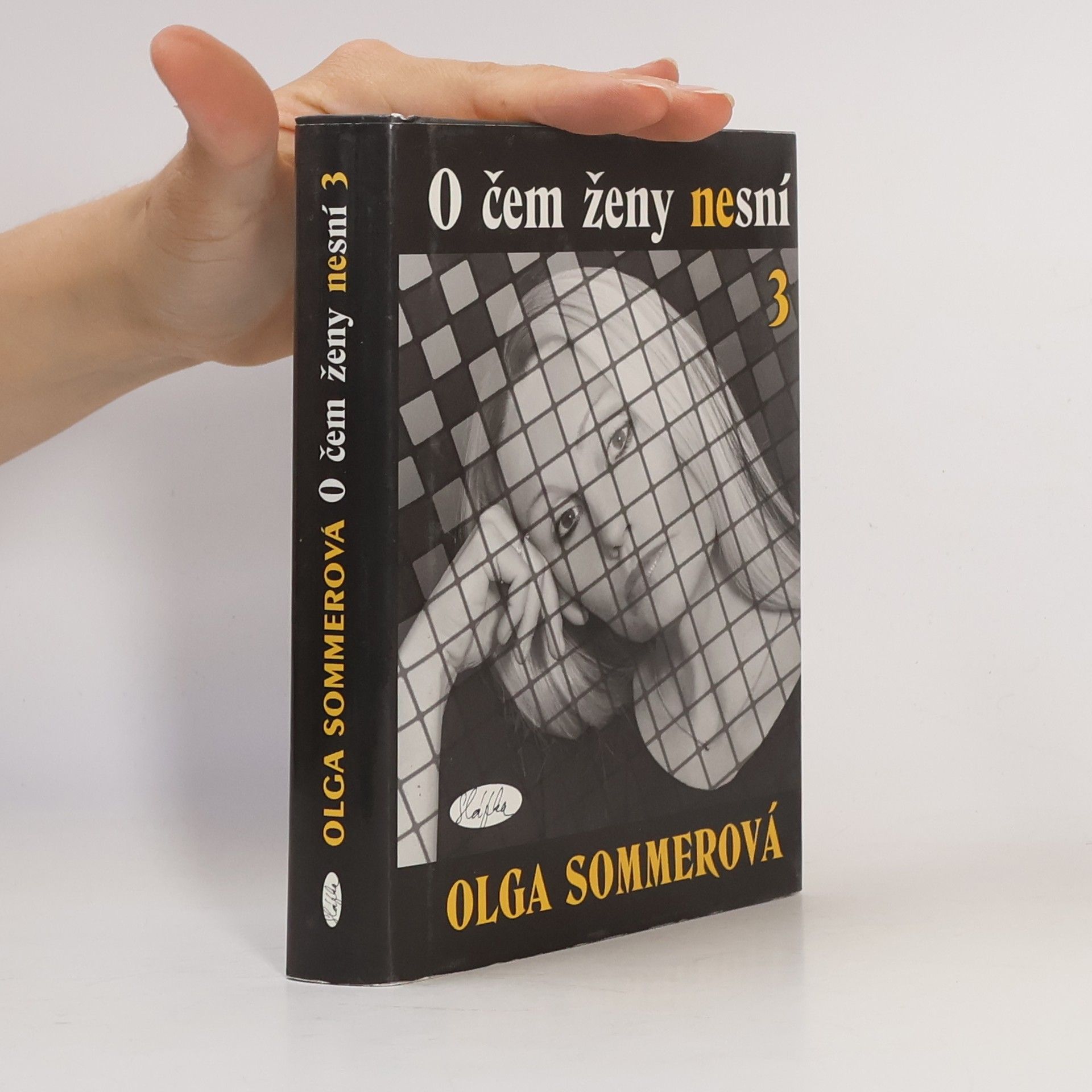 Olga Sommerová O čem ženy nesní 3