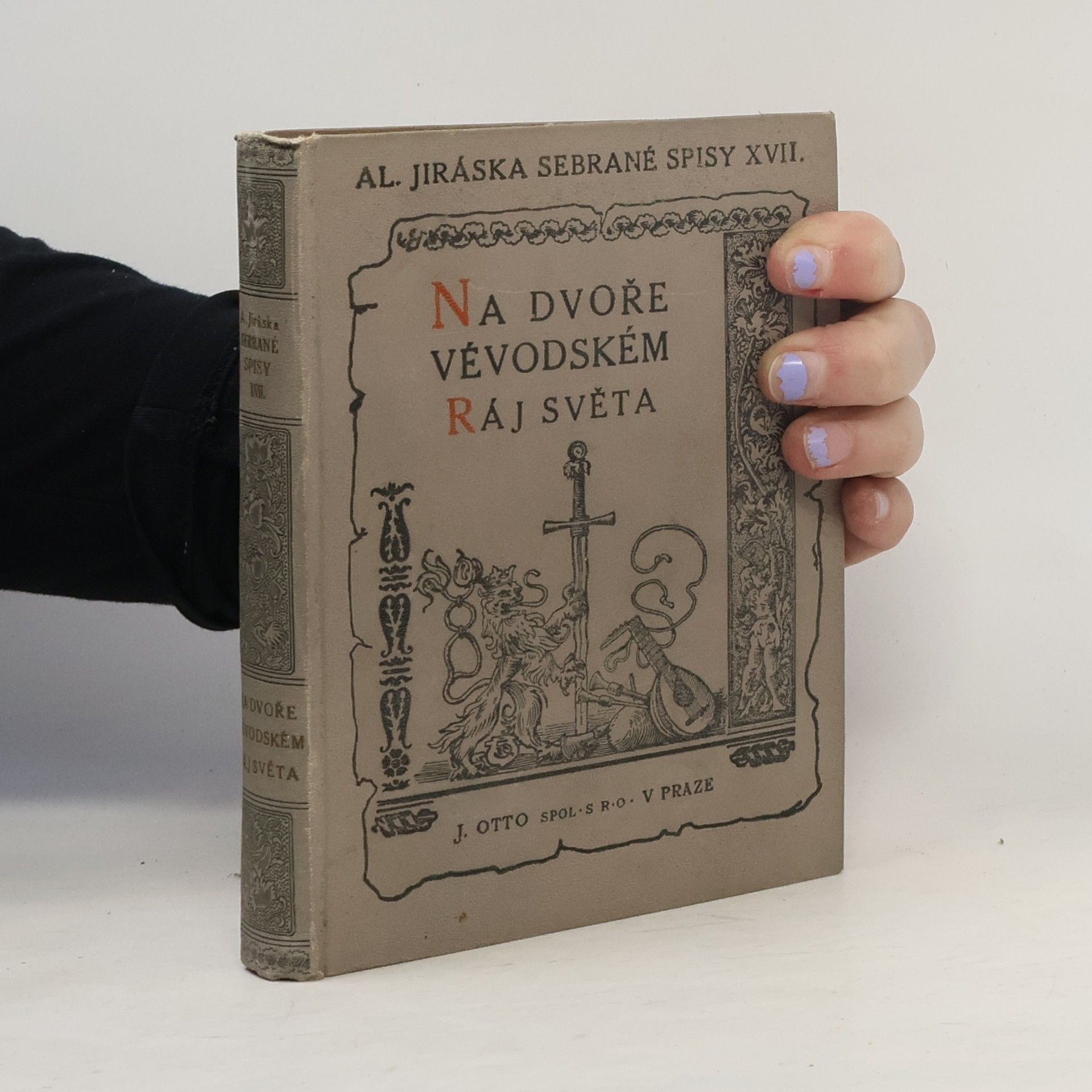 Alois Jirásek Na dvoře vévodském. Ráj světa