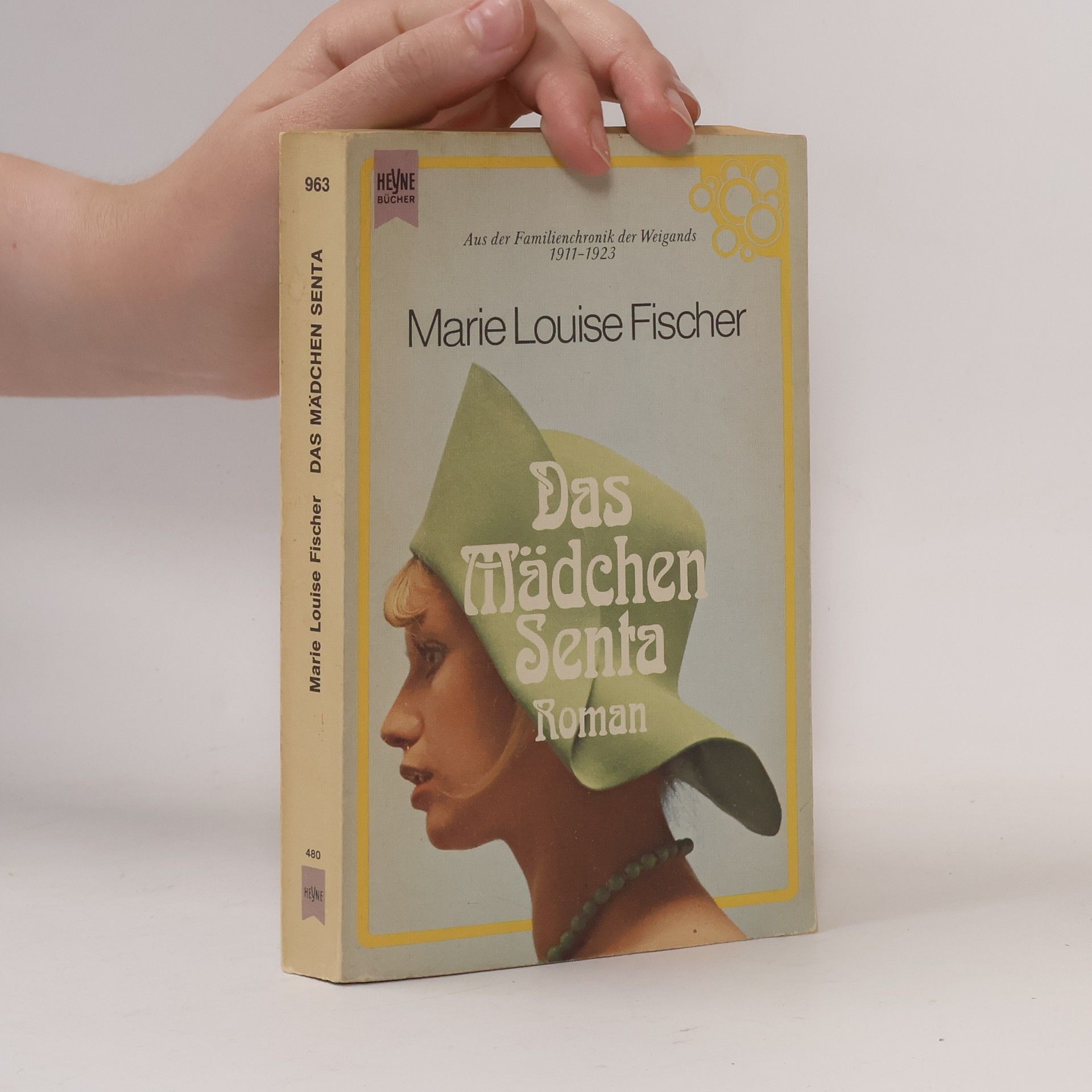 Marie Louise Fischer Das Mädchen Senta