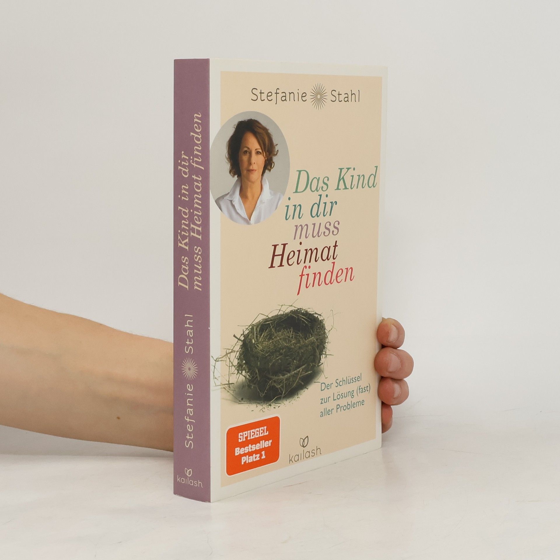Stefanie Stahl Das Kind in dir muss Heimat finden