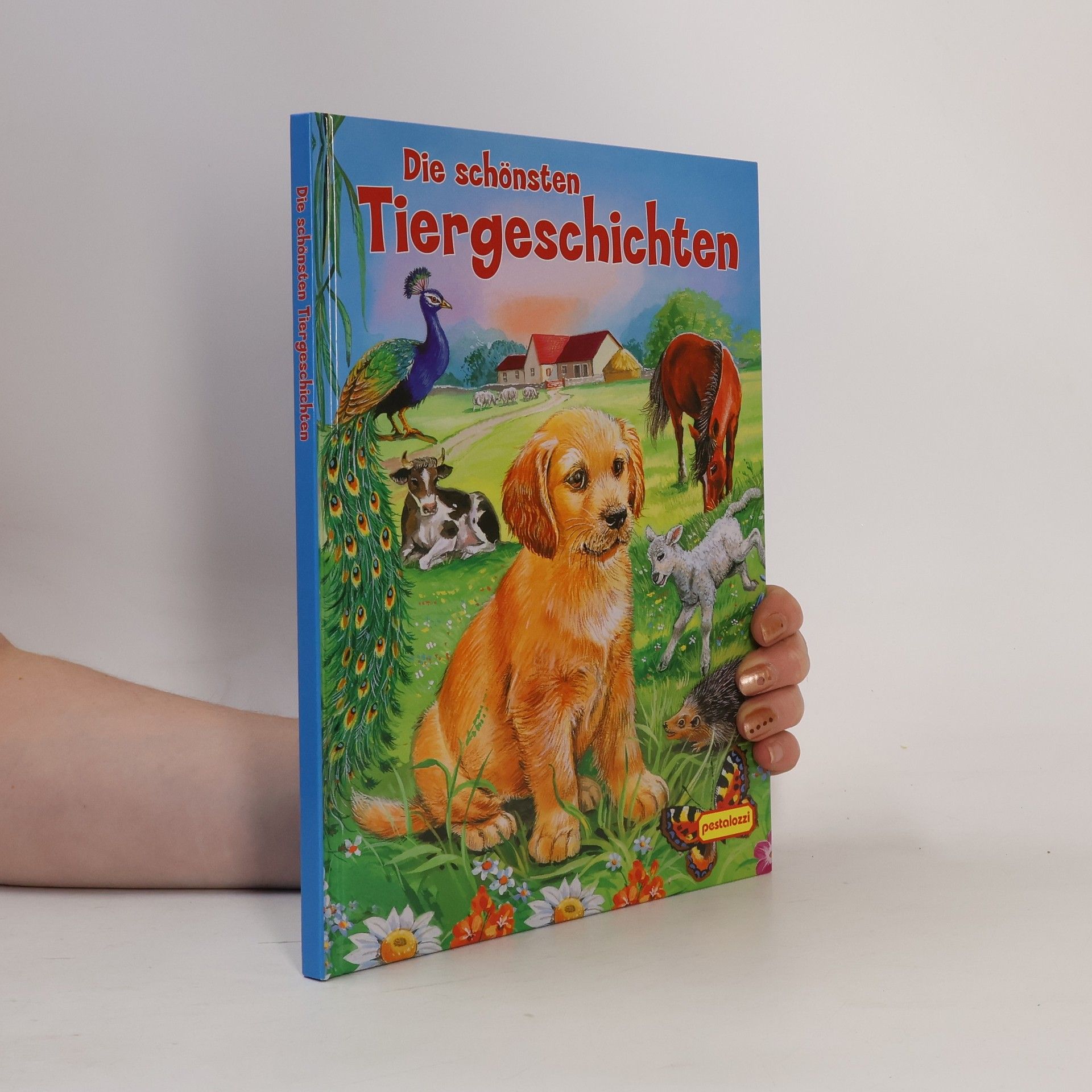 Kolektiv autorů Die schönsten Tiergeschichten
