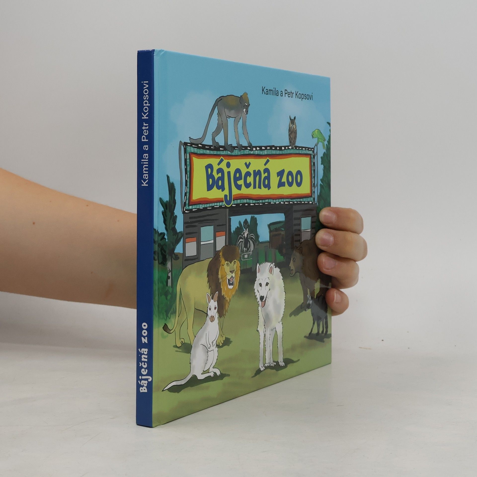 Kateřina Šturmová Báječná zoo
