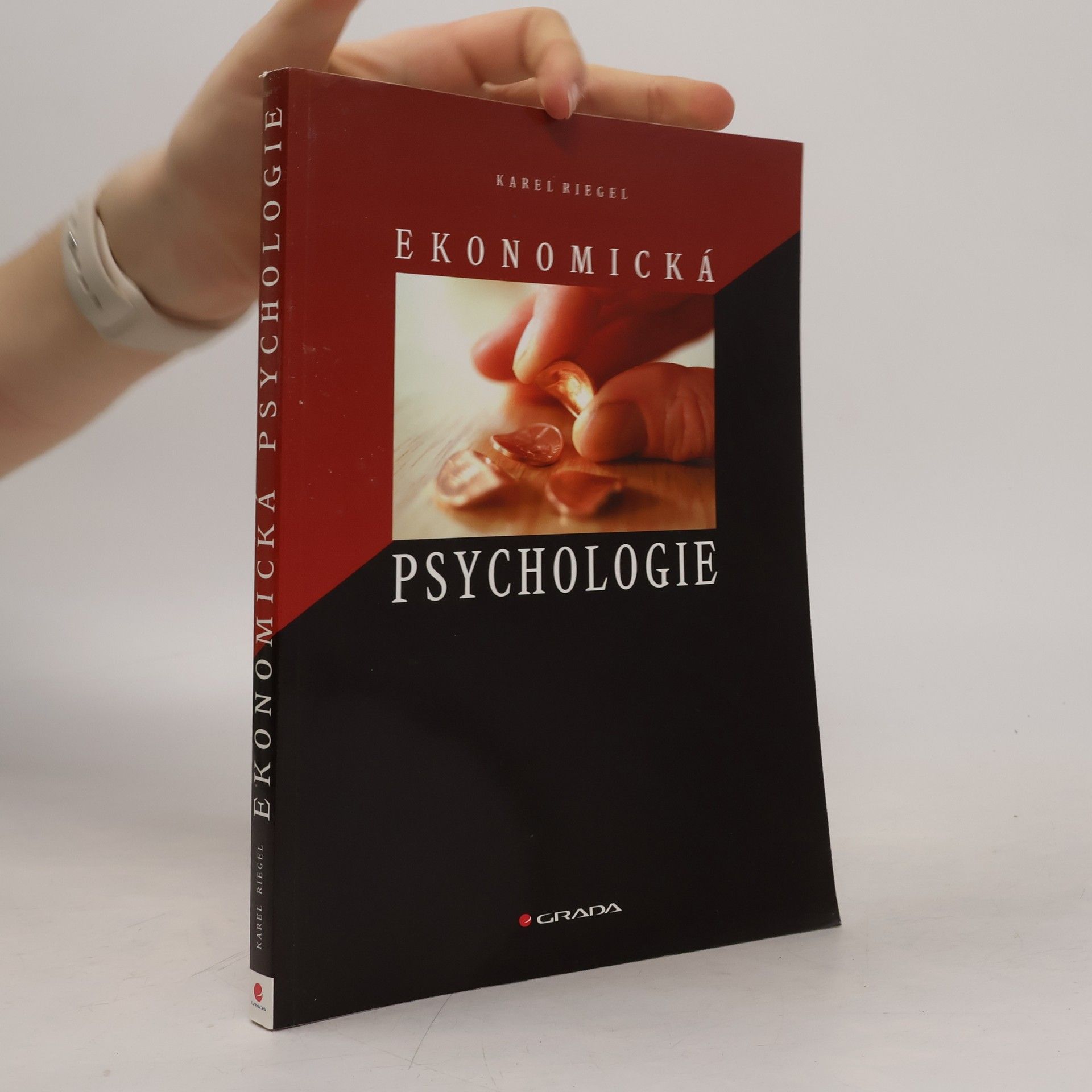 Karel Riegel Ekonomická psychologie