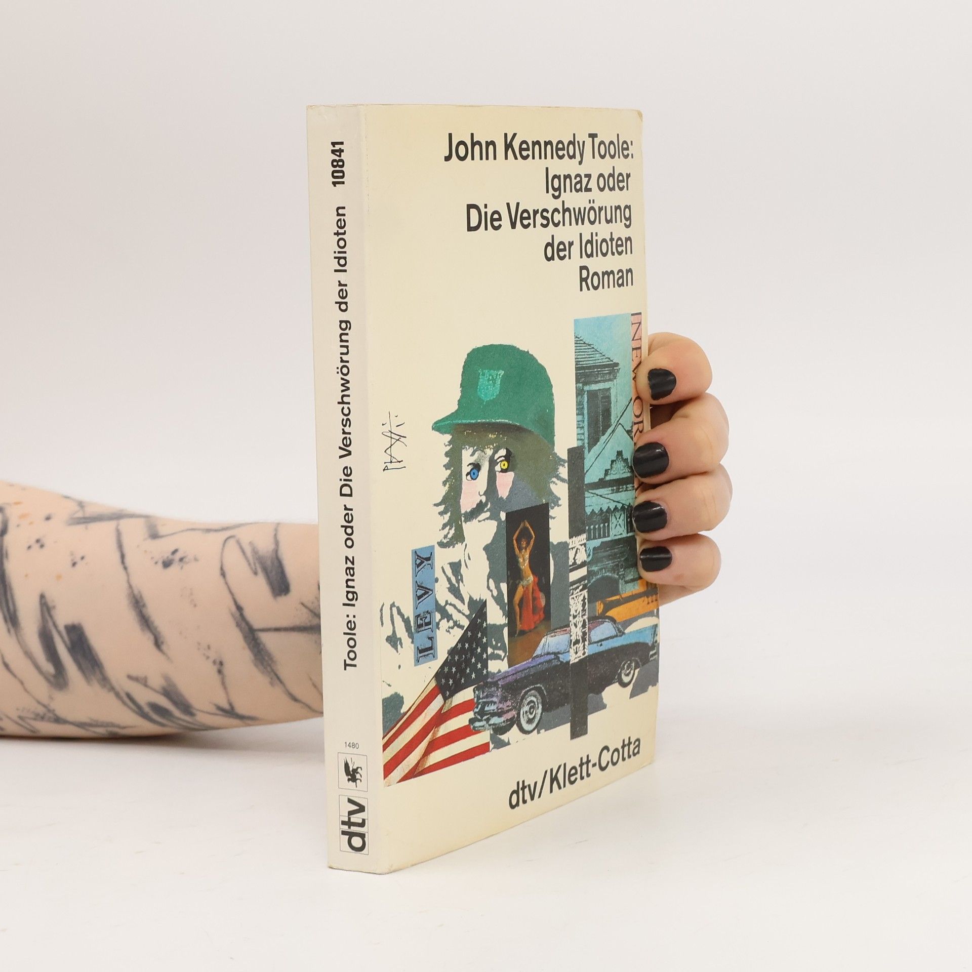 John Kennedy Toole Ignaz oder die Verschwörung der Idioten