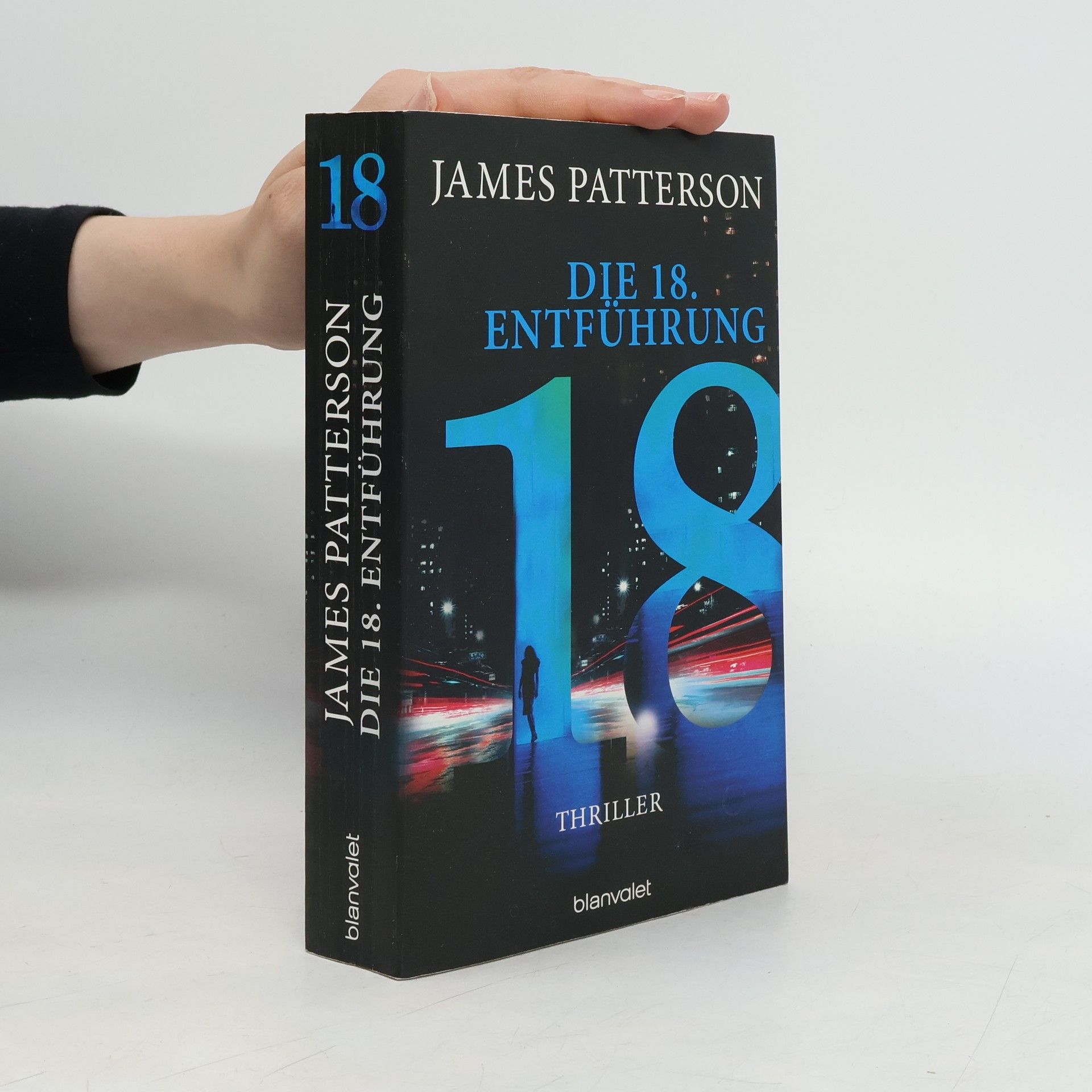 James Patterson Die 18. Entführung