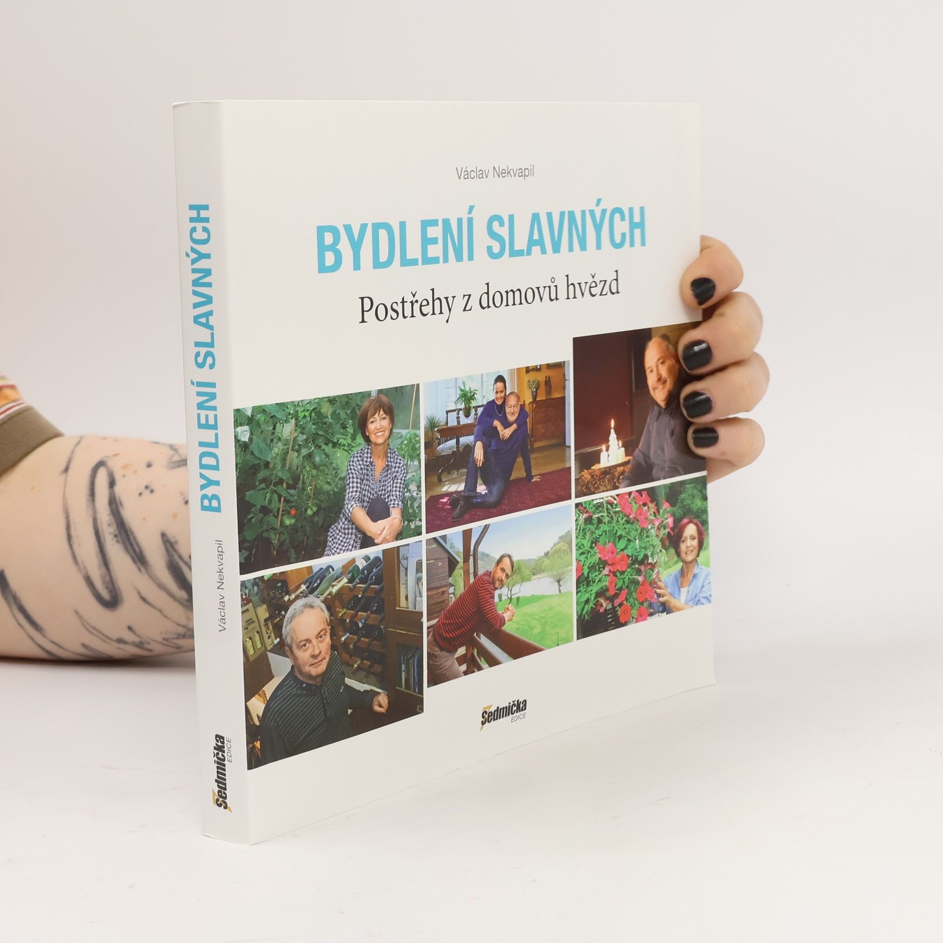 Václav Nekvapil Bydlení slavných. Postřehy z domovů hvězd